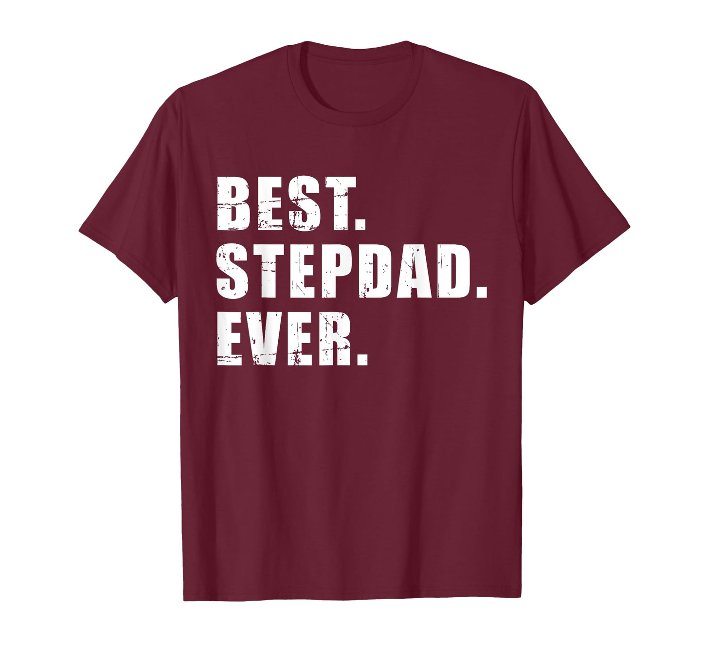 Best stepdad ever T-Shirt