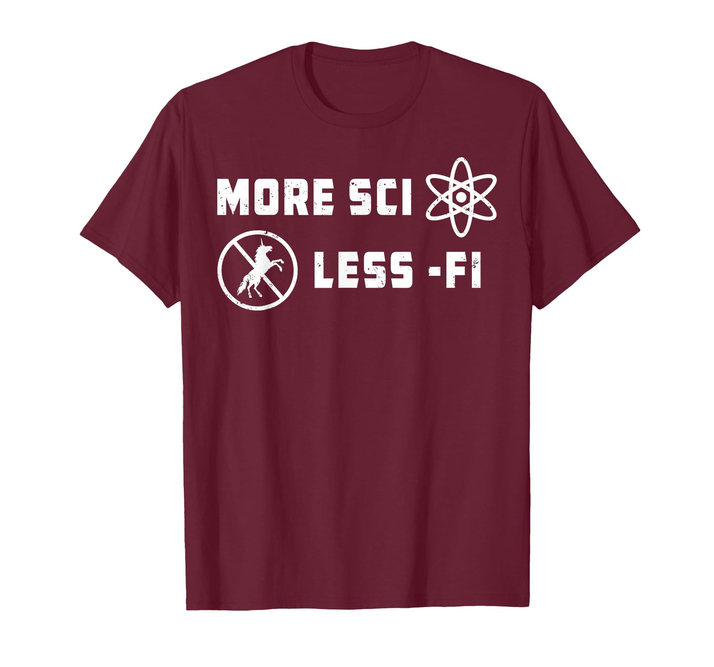 More Sci Less Fi Science Fiction Sci-Fi Teacher Scientist Men Women Kids T-Shirt