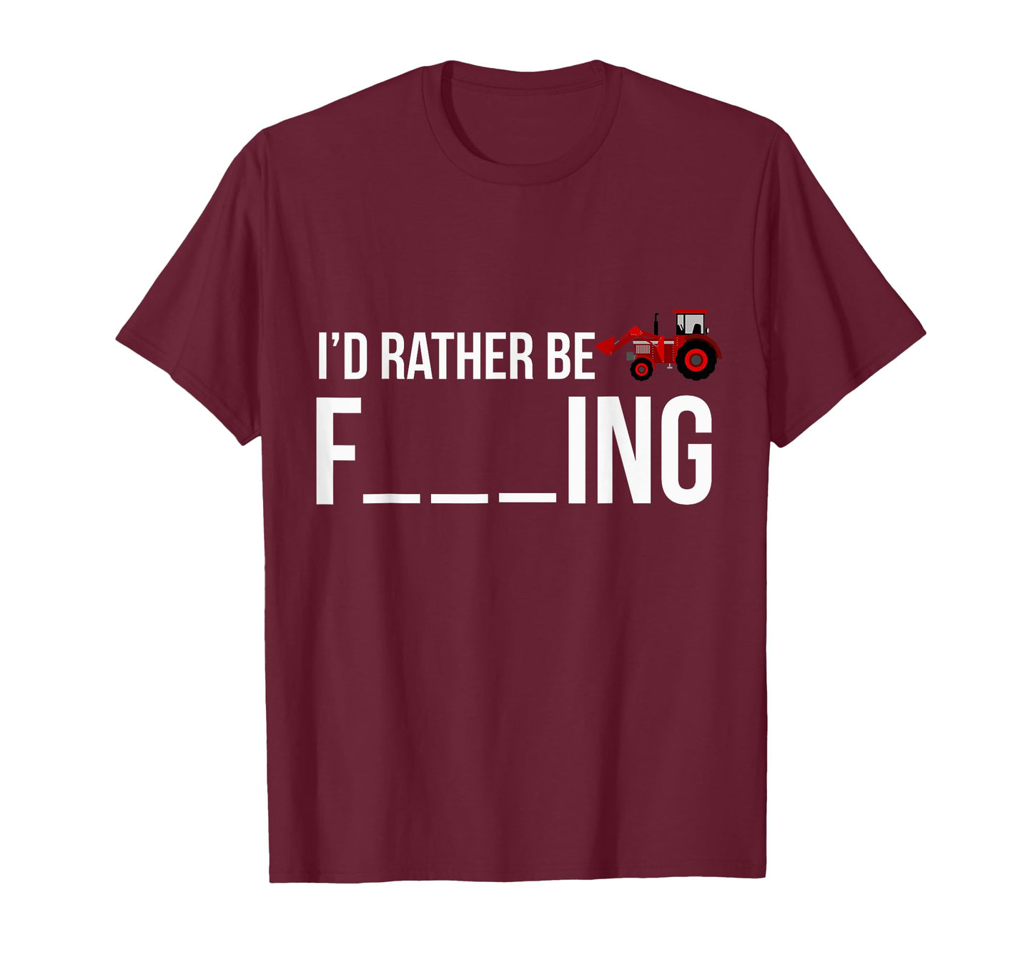 Funny I'd Rather Be Farming Apparel Graphic Farmer Gifts T-Shirt