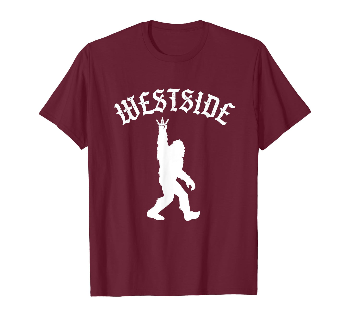 Funny Bigfoot Westside Hand Sign for California West Coast T-Shirt