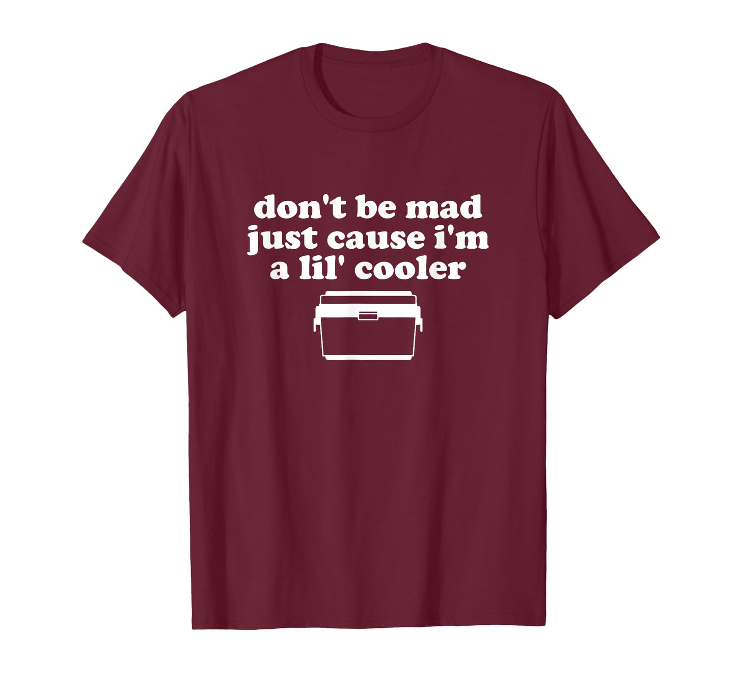 Don't Be Mad Just Cause I'm A Lil' Cooler Funny Costumed T-Shirt