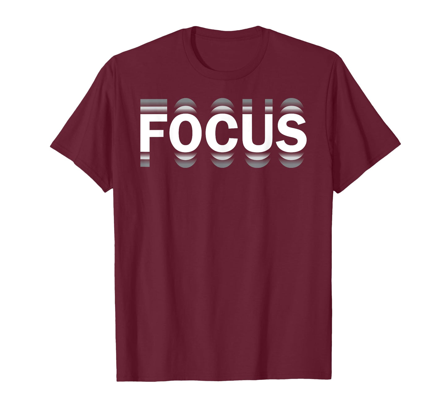 Funny FOCUS humor Funny Humorous Sayings FOCUS T-Shirt