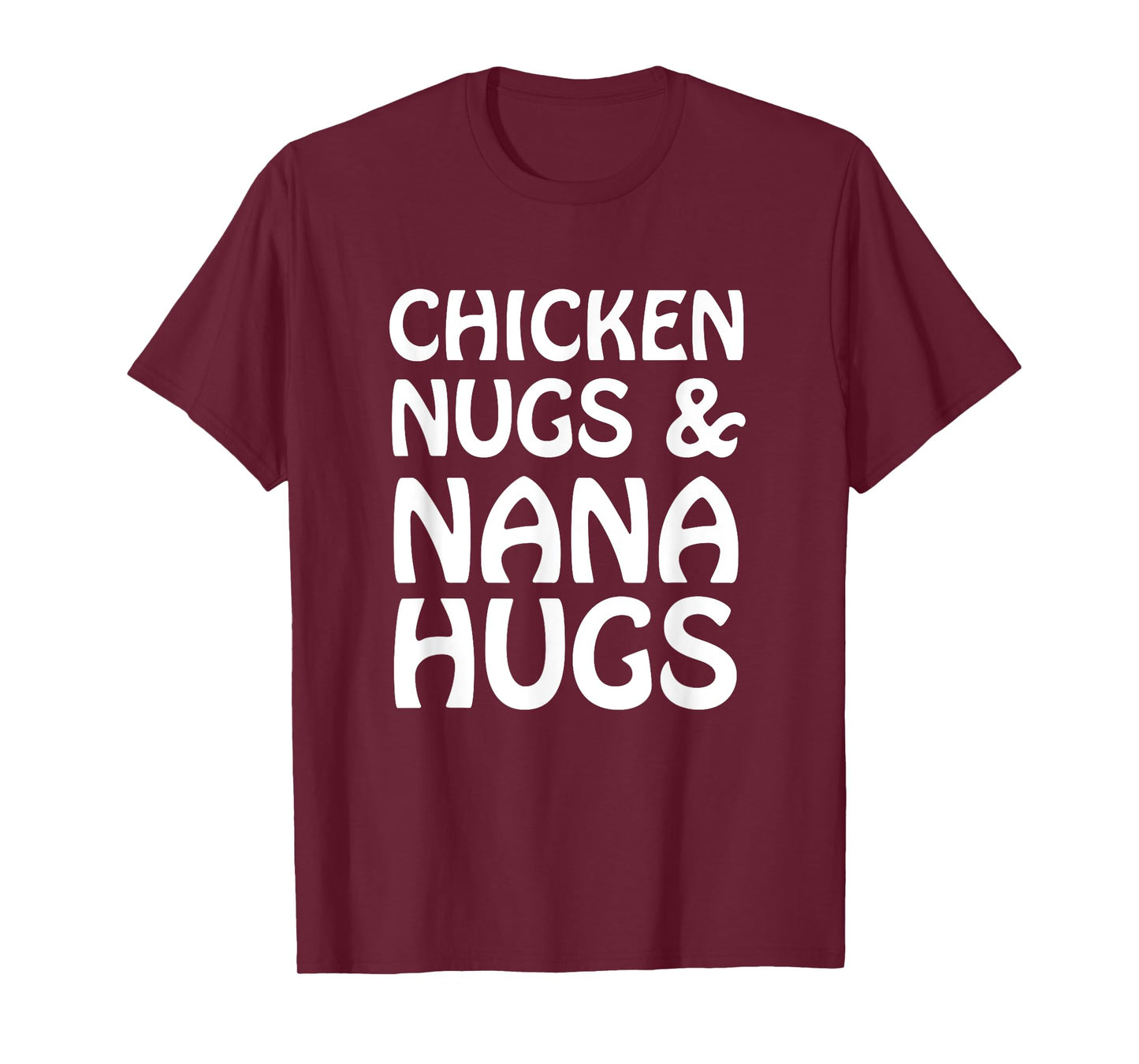 Chicken Nugs And Nana Hugs Funny Cute Kids Lt. T-Shirt
