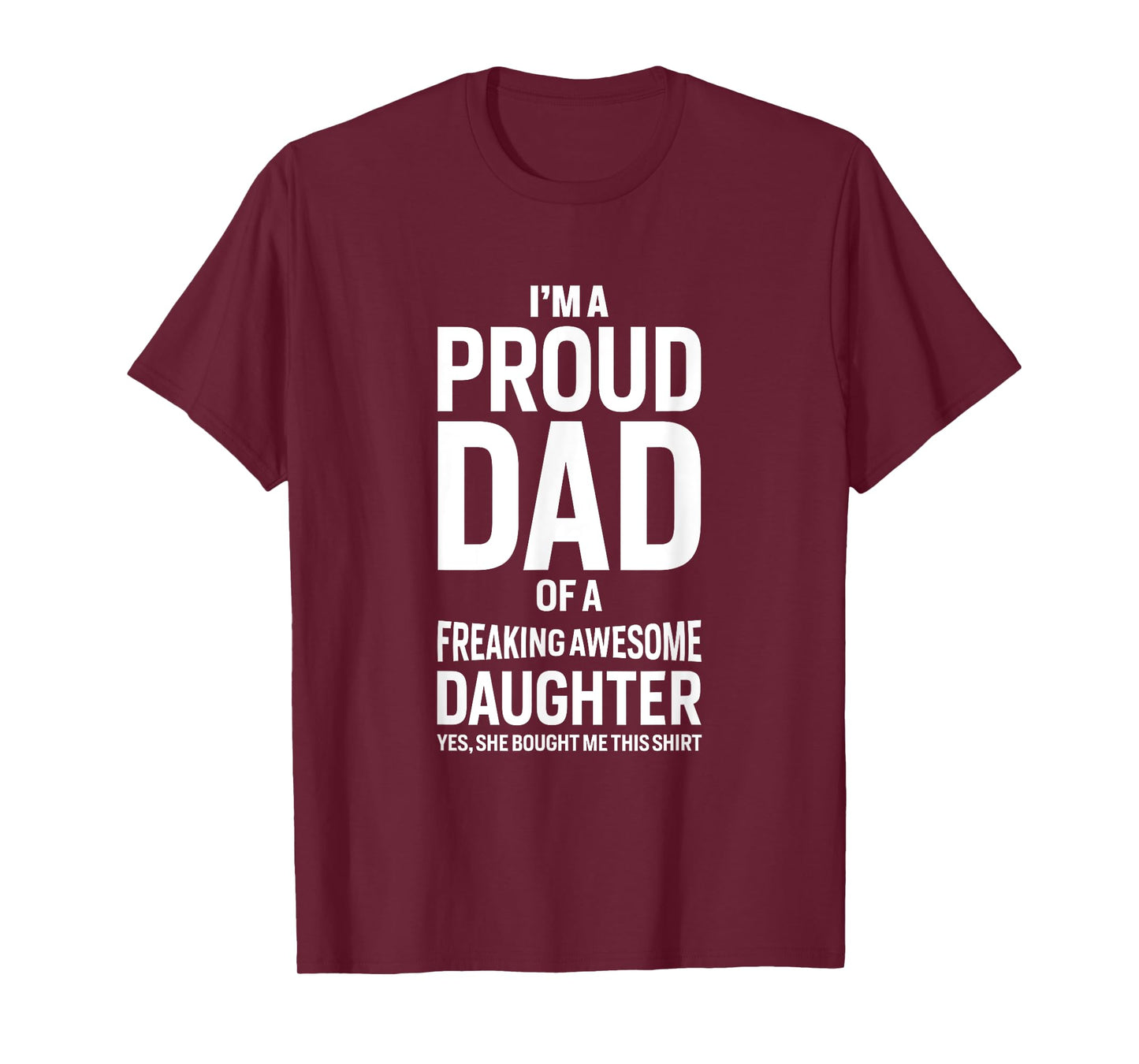 Mens Best Dad, Father, Daddy Gag Gifts for Him Men Tee Shirts T-Shirt