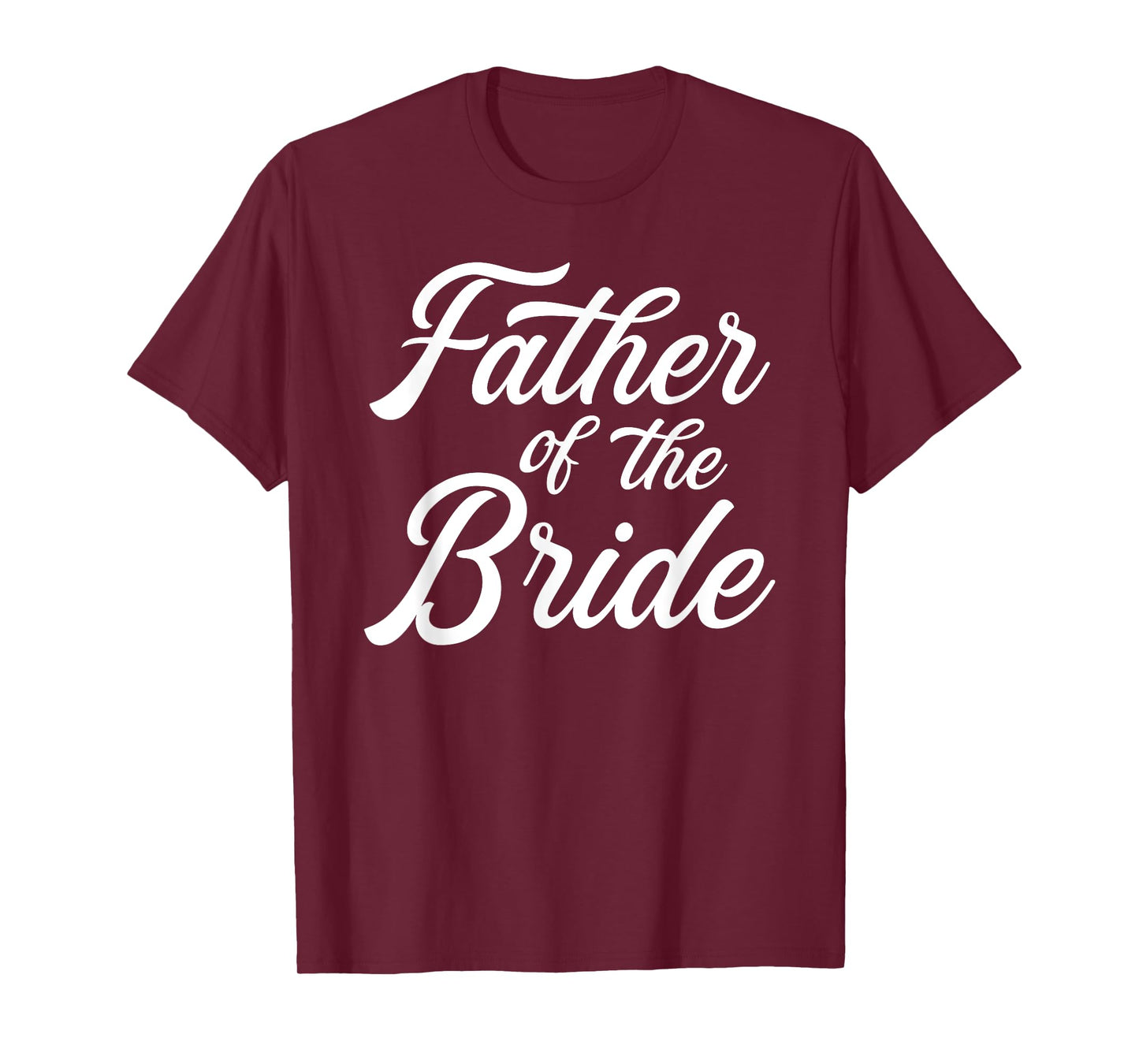 Father of the bride dad gift for wedding or bachelor party T-Shirt