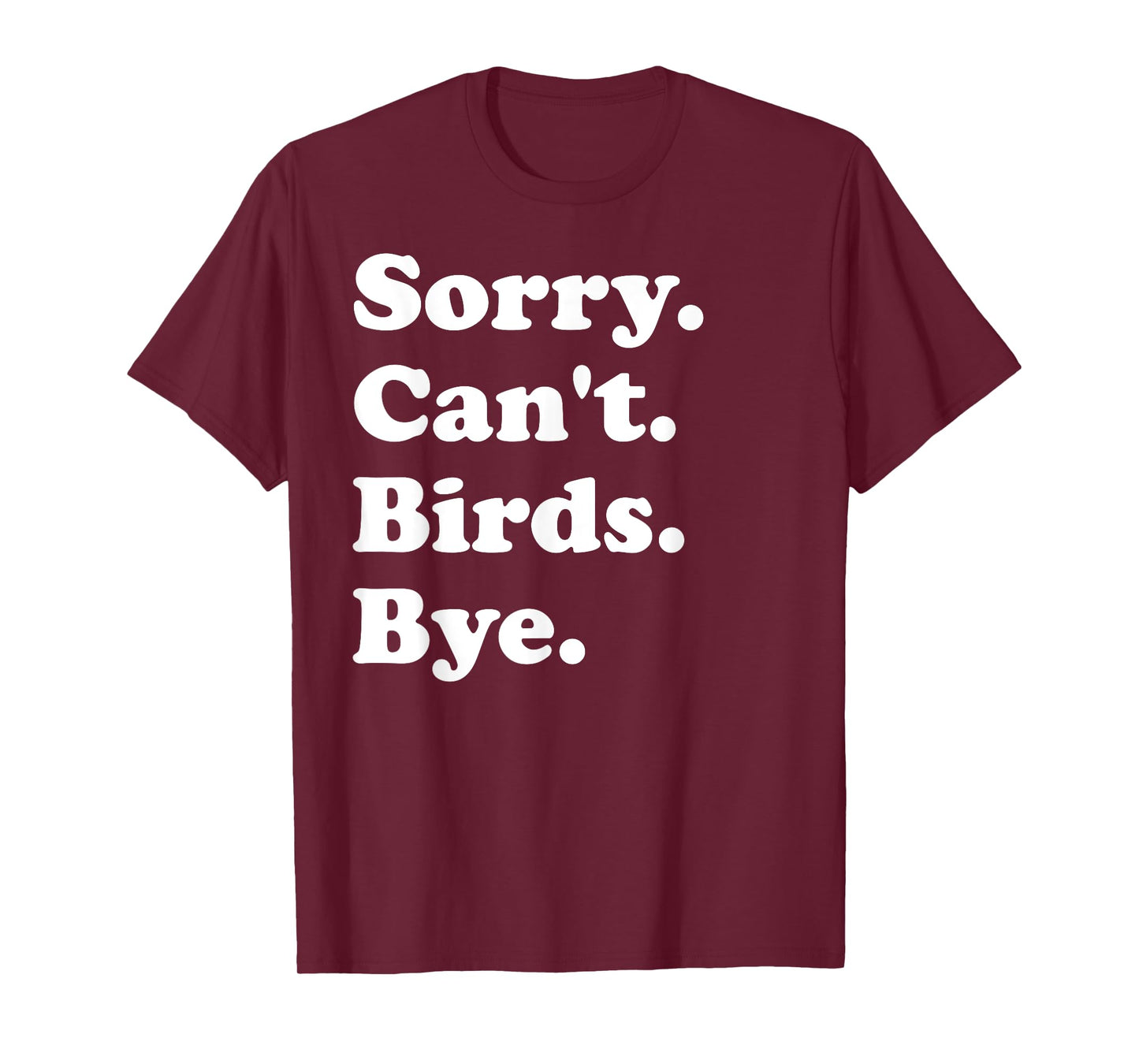 Funny Birds Design for Men Women Boys or Girls T-Shirt