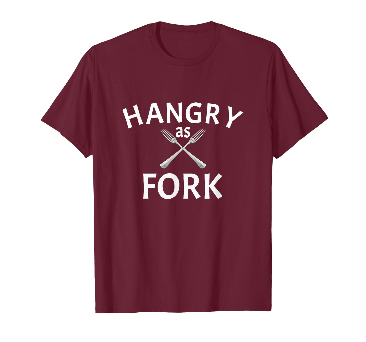 Hangry as Fork Funny Food T-shirt for Hangry People