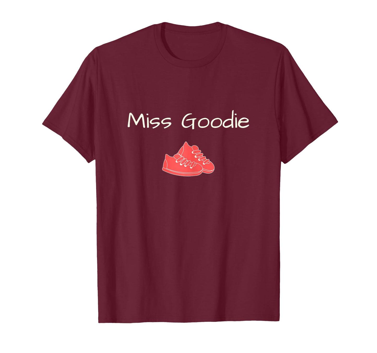 Miss Goodie 2 Shoes Cute Girly T-Shirt T-Shirt
