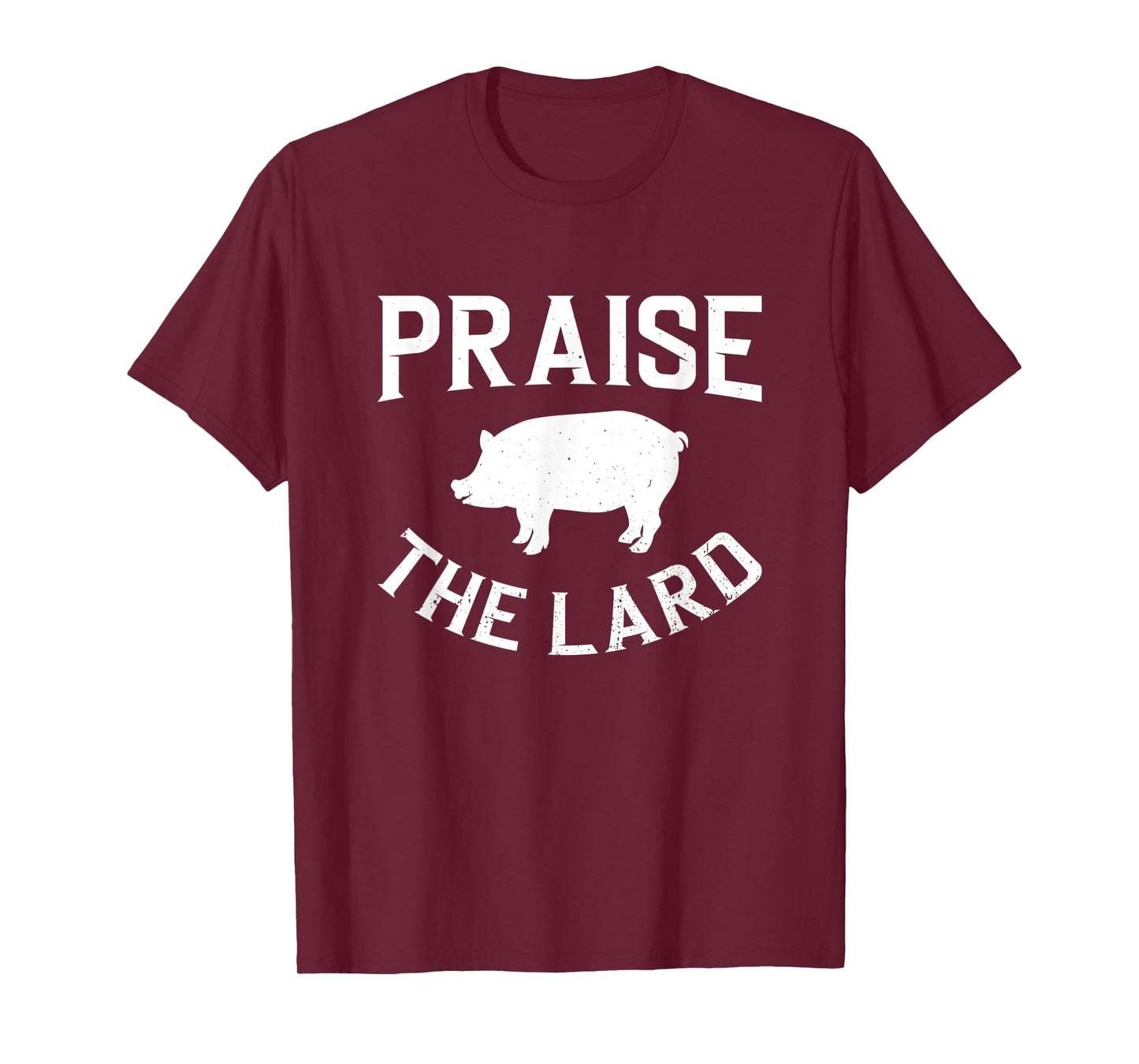 Praise The lard | BBQ T-Shirt