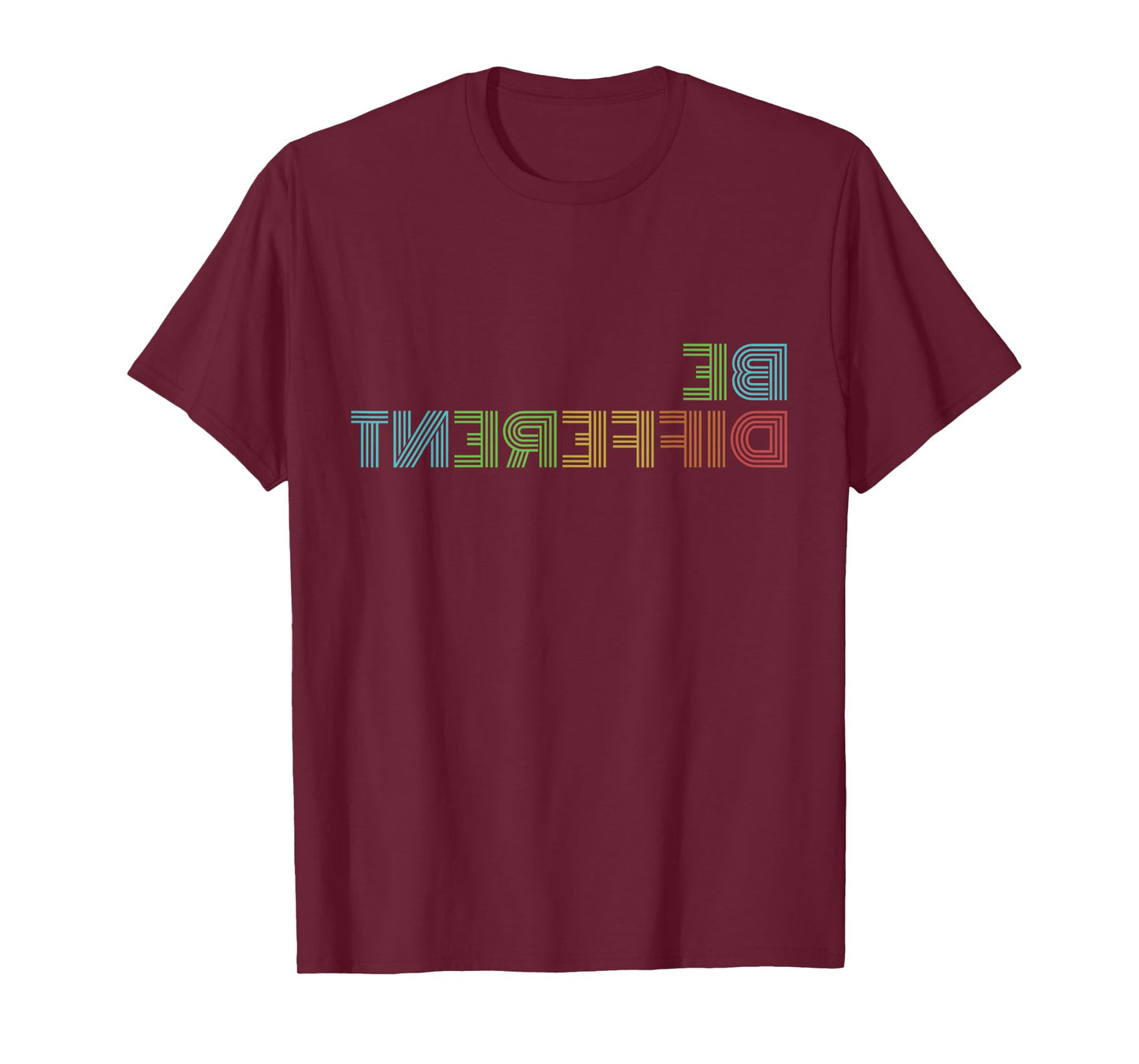 Be Different I'm Not For Everyone Funny Introvert Backwards T-Shirt