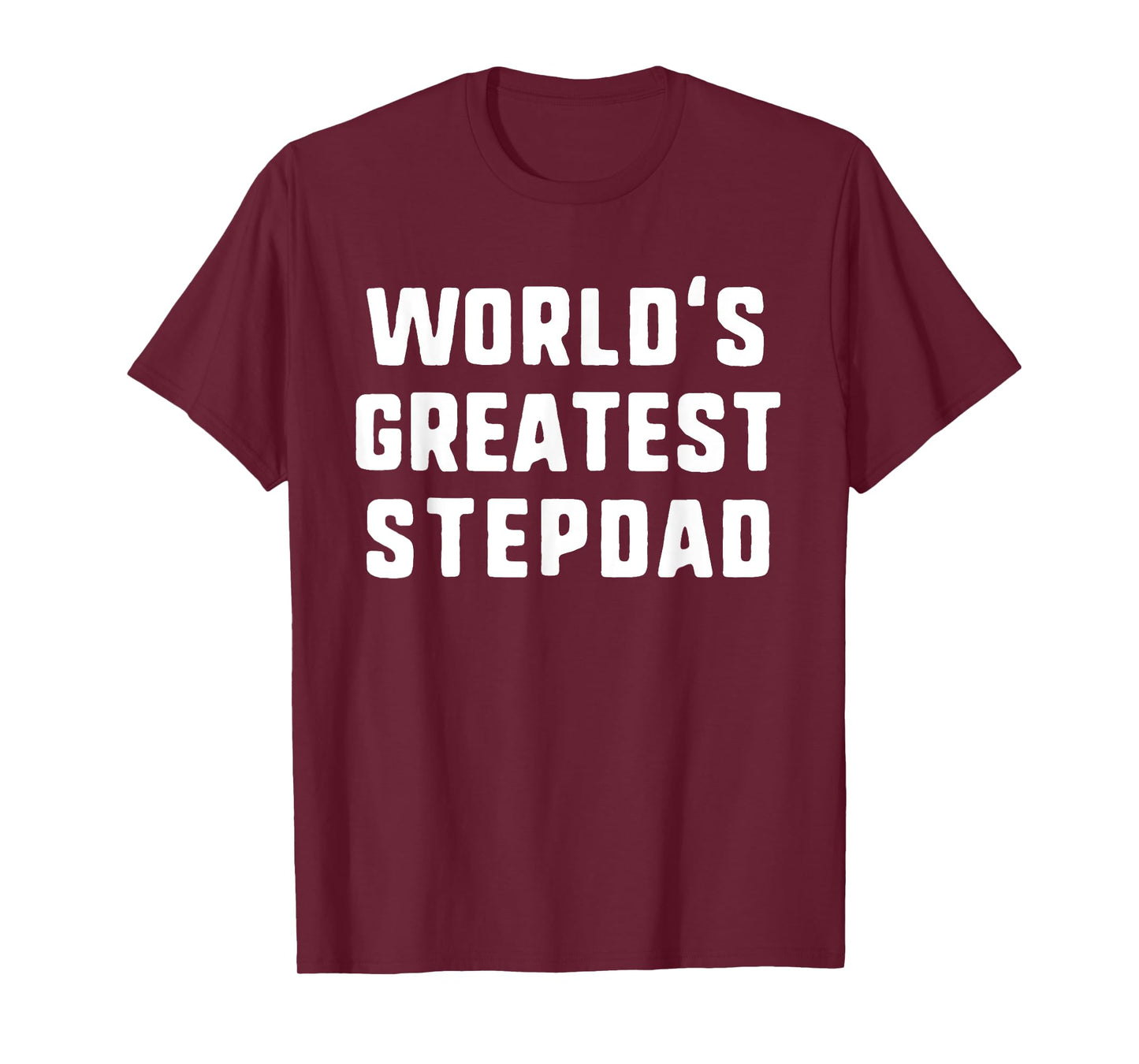 World's Greatest StepDad Funny Family Step-Dad T-Shirt
