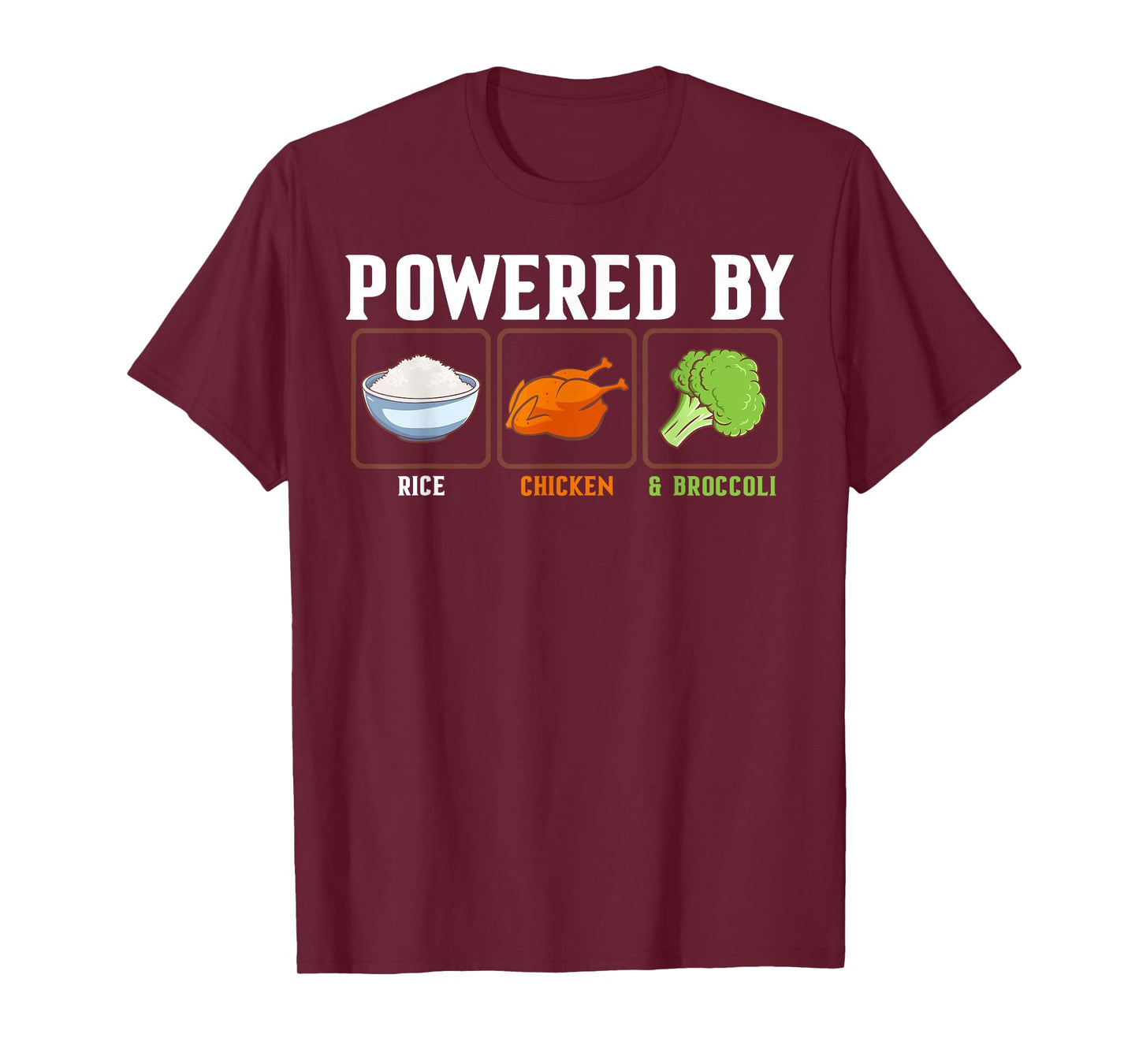 Powered By Rice Chicken And Broccoli Funny New Year Diet T-Shirt