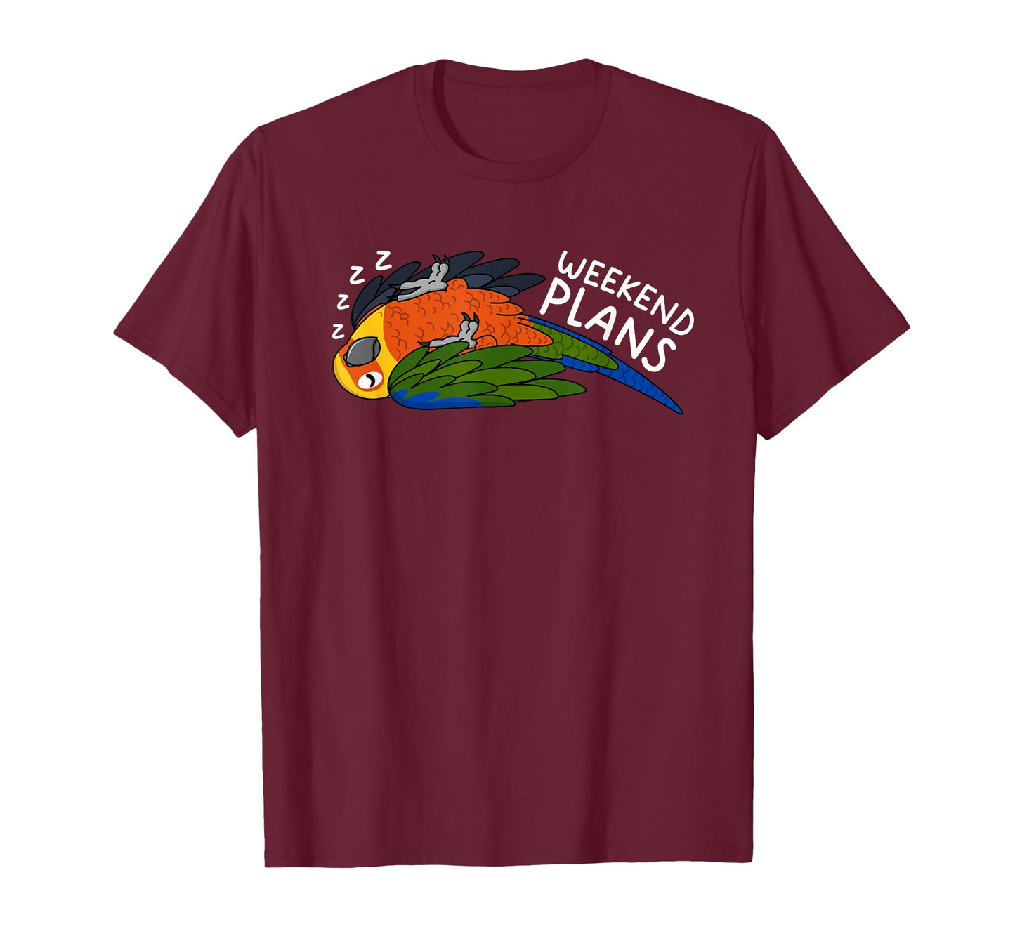 Weekend Plans Parrot I Sleeping Jenday Conure T-Shirt