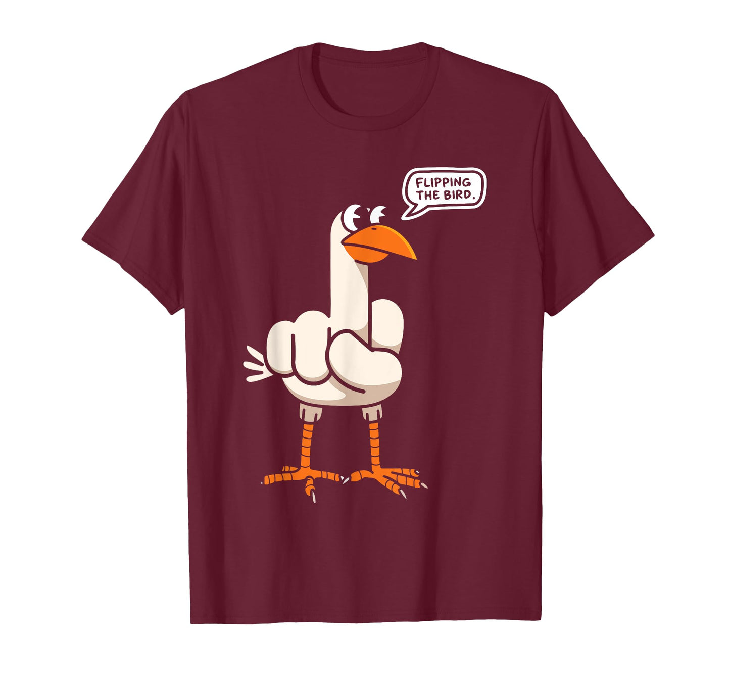 Funny Flipping The Bird Hilarious Graphic Casual Outfit T-Shirt