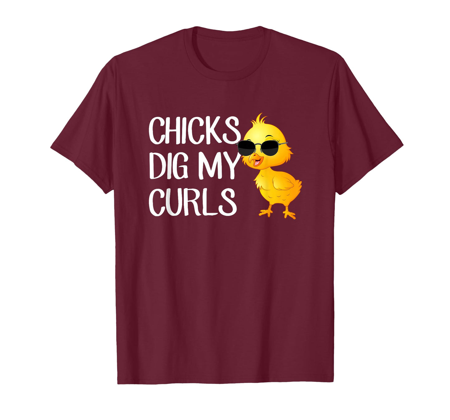 Chicks dig my curls, hair toddler T-Shirt