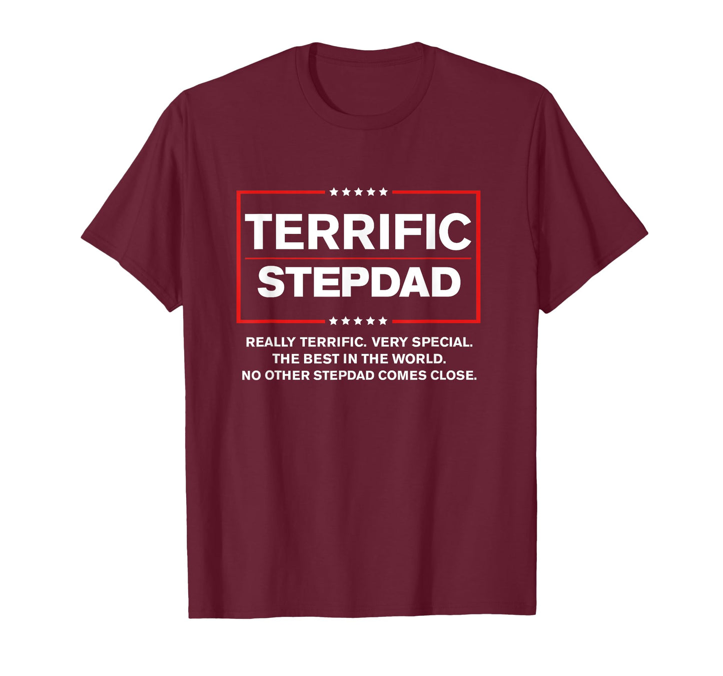 Terrific Stepdad - Funny Donald Trump 2020 Supporter Gift T-Shirt