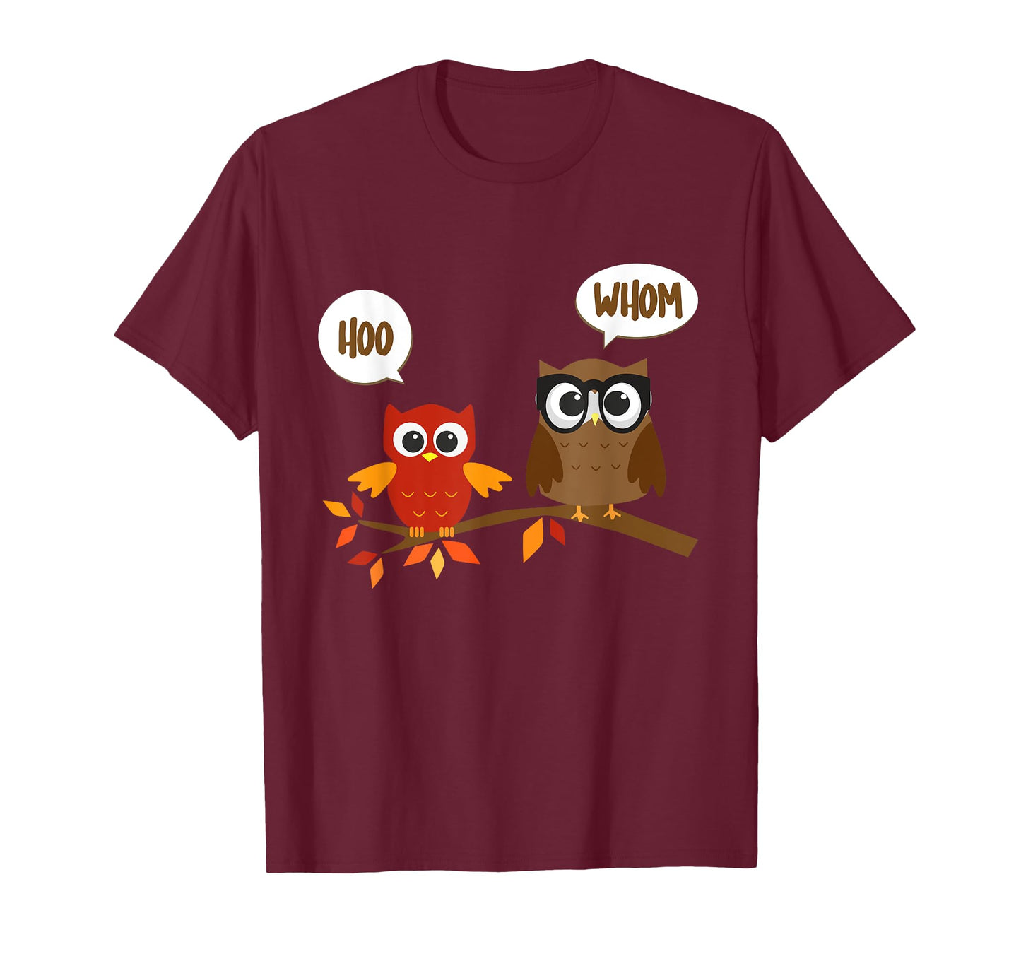 Hoo (Who) Whom Owl Grammar T-shirt T-Shirt