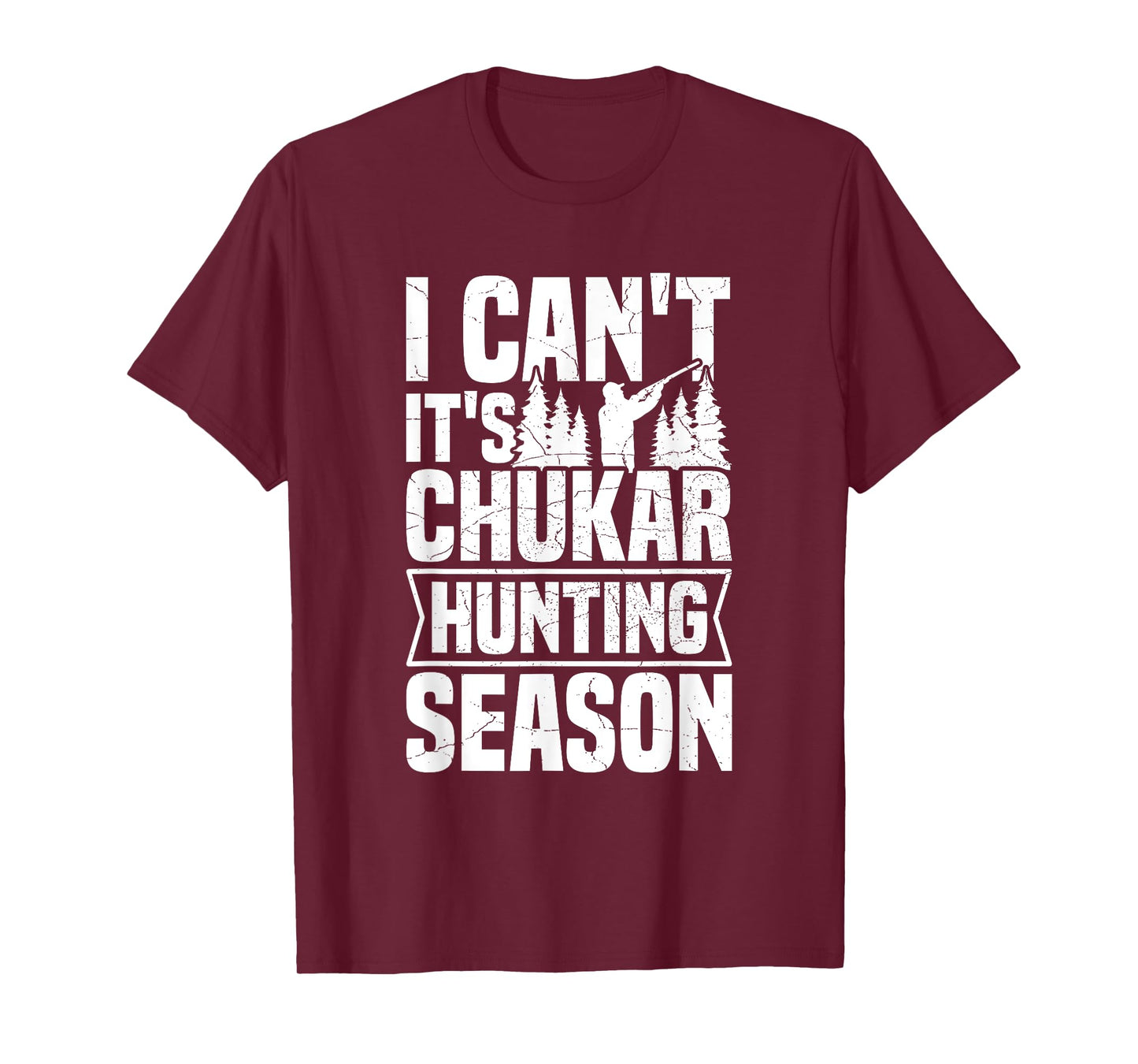 Chukar Hunting Quote for a Chukar hunter T-Shirt