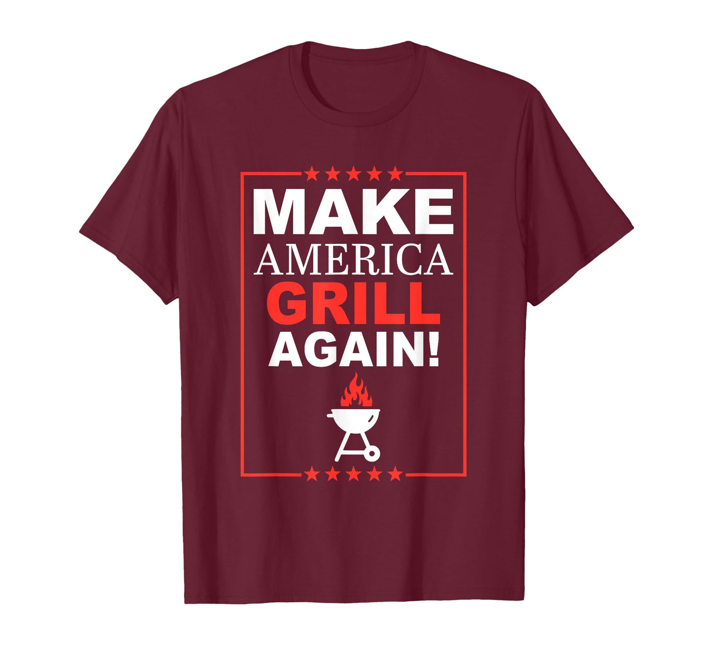 Make America Grill Again Apparel T-Shirt