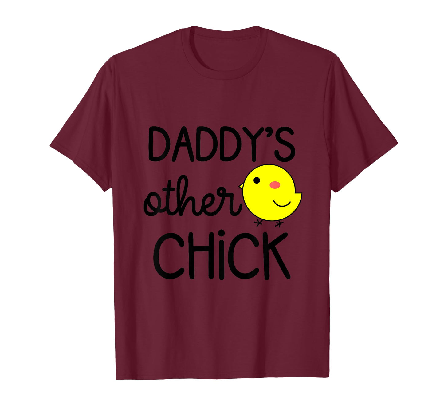 Kids Girls Easter Funny Daddys Other Chick for Toddler and Baby T-Shirt
