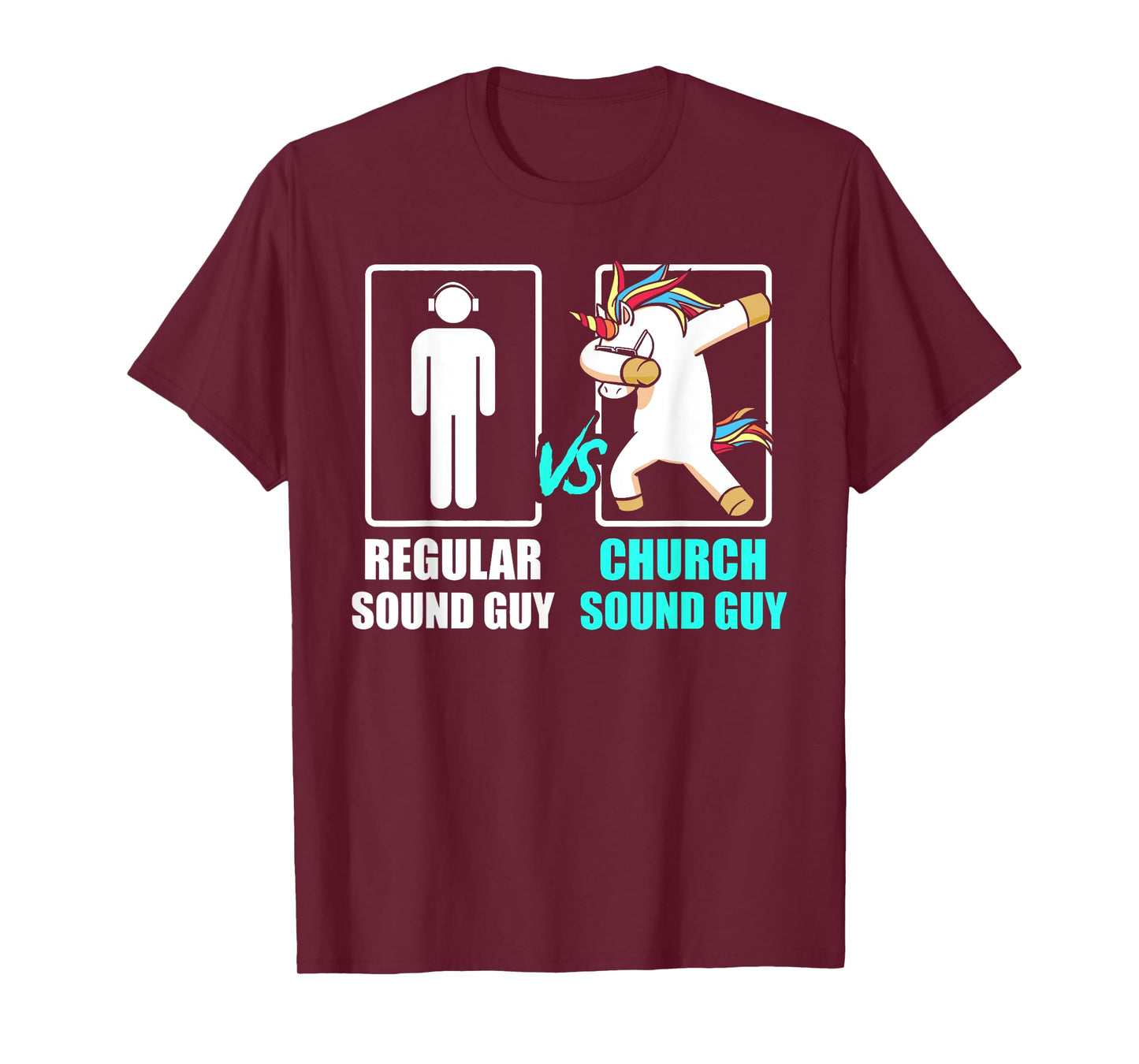 Regular Sound Guy & Church Sound Guy Unicorn Quote T-Shirt