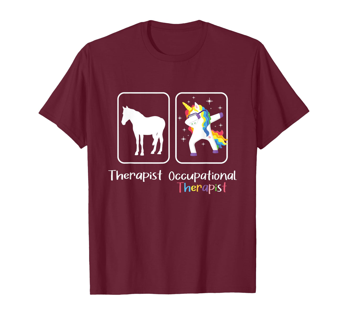 Occupational Therapist - Dabbing Unicorn Healthcare Worker T-Shirt