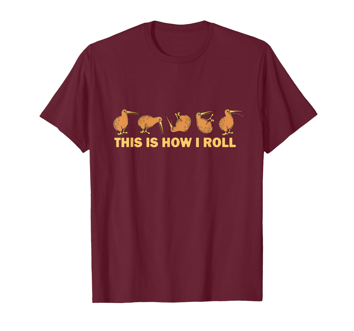 Kiwi Bird Australia Souvenir This Is How I Roll Kiwi T-Shirt