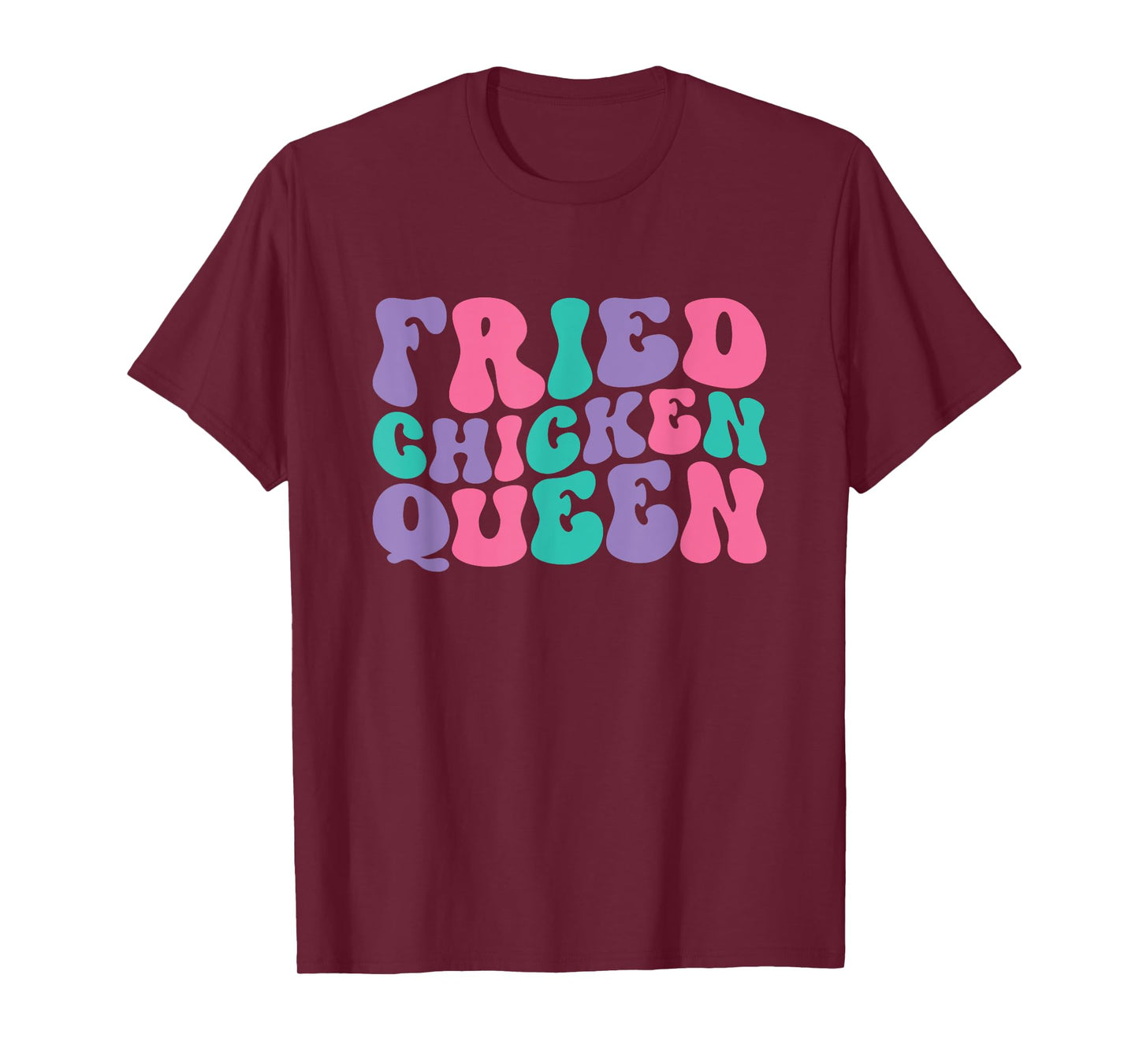 Fried Chicken Queen Womens Retro Vintage Wavy Groovy T-Shirt