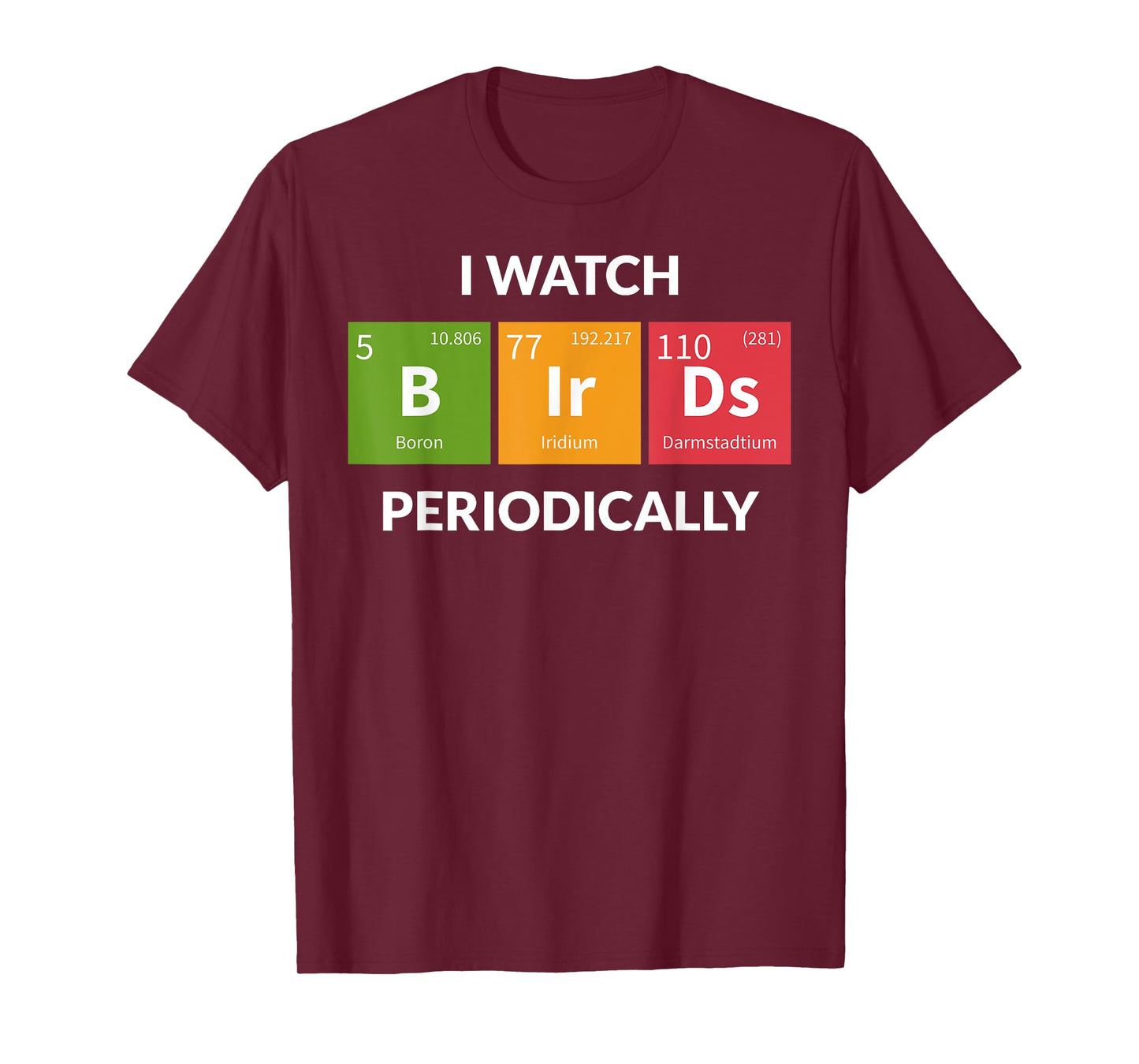 Funny Bird Watching Birding Bird Nerd T-Shirt