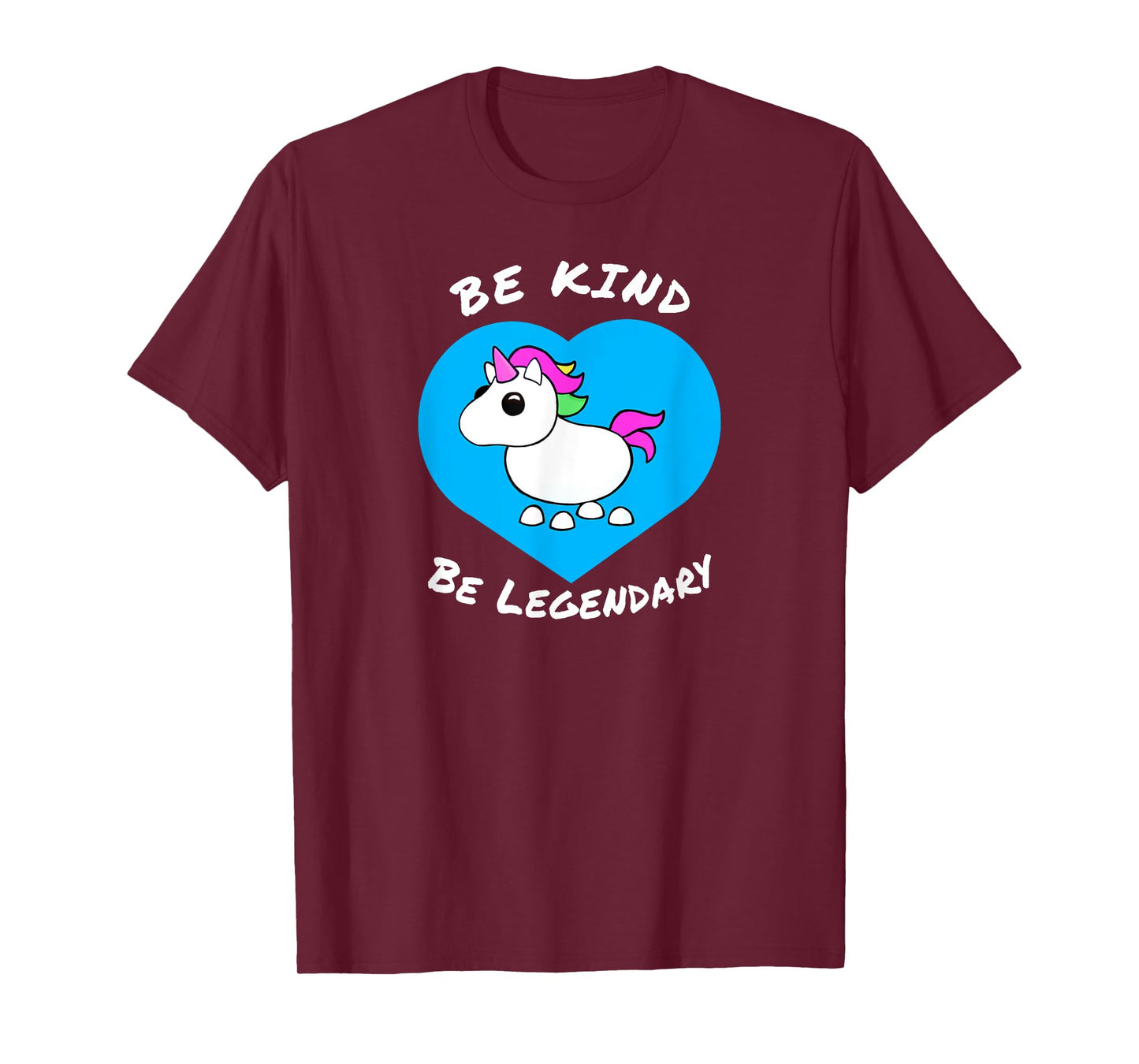 Adopt me Be Kind Be Legendary Unicorn positive message T-Shirt