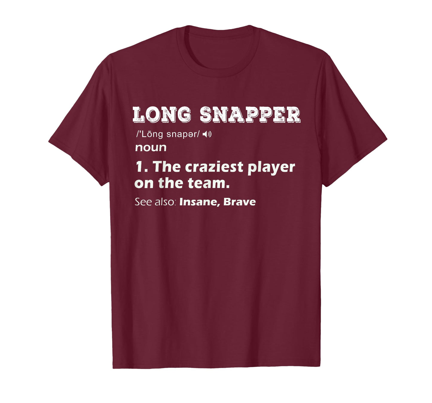 Cool Long Snapper Position Playing Football Team Player Gift T-Shirt