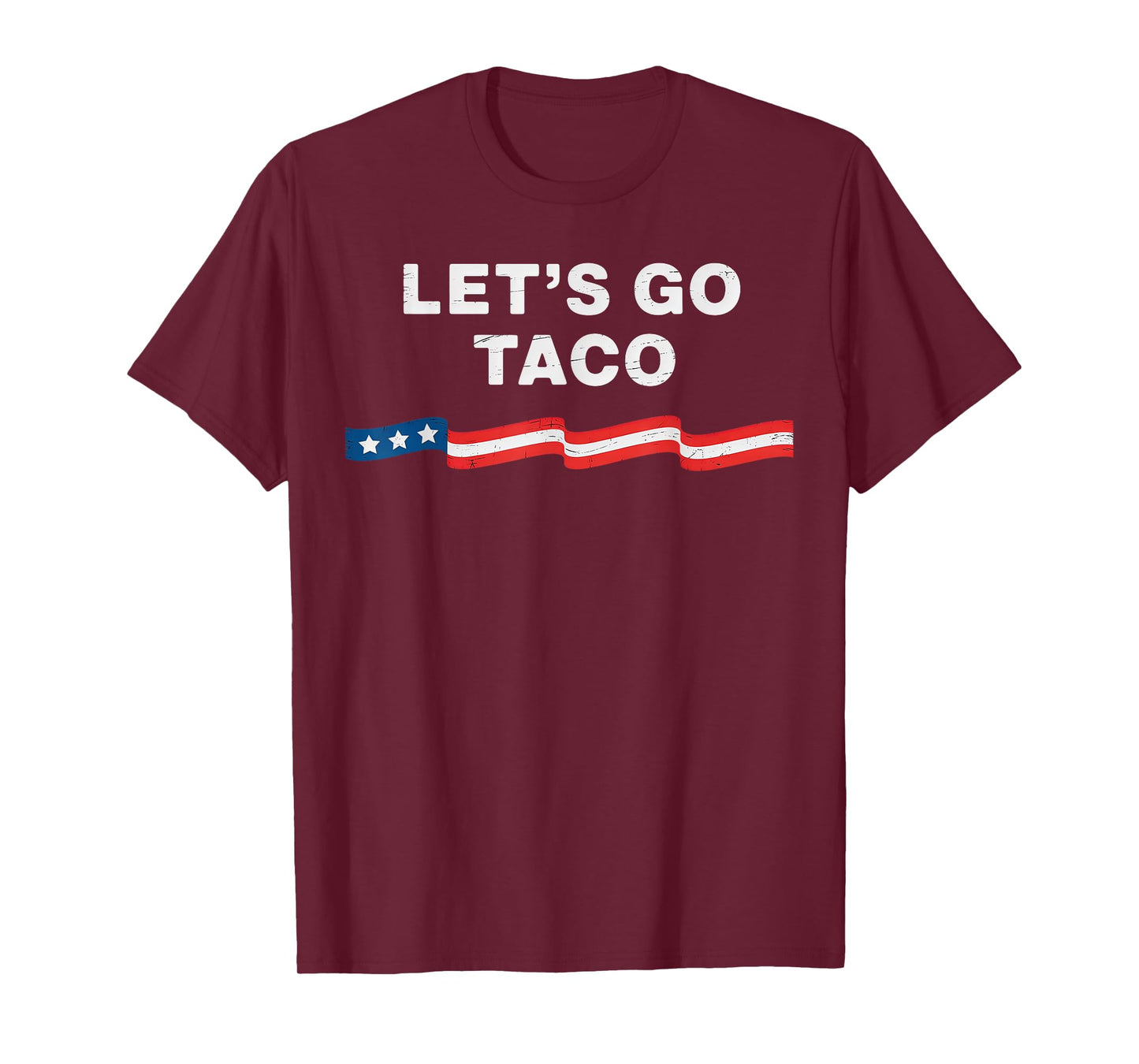 Let's Go Taco Always Chickens Out T-Shirt