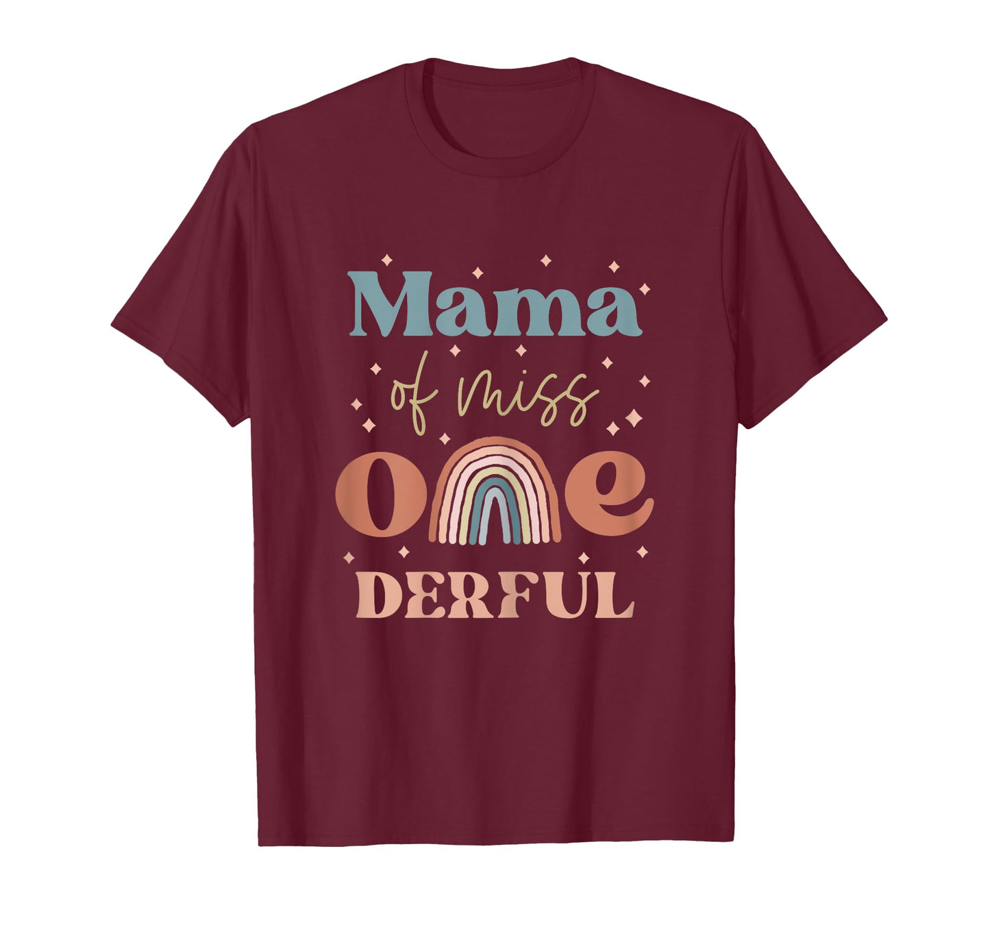 Mama of Miss Onederful Boho Rainbow Daughter First Birthday T-Shirt