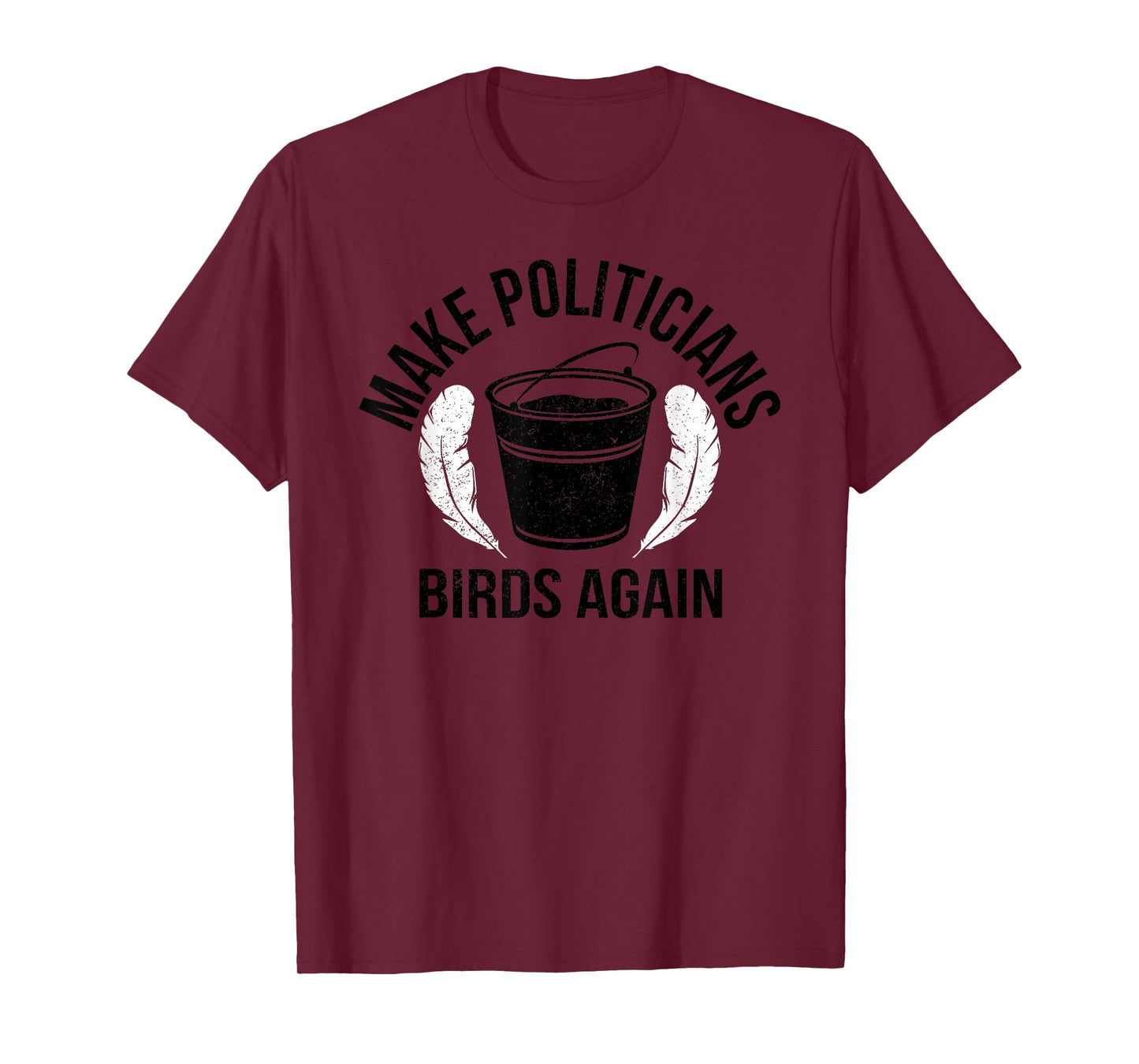 Funny Politicians Birds Again Tar Feather Liberty Taxation T-Shirt