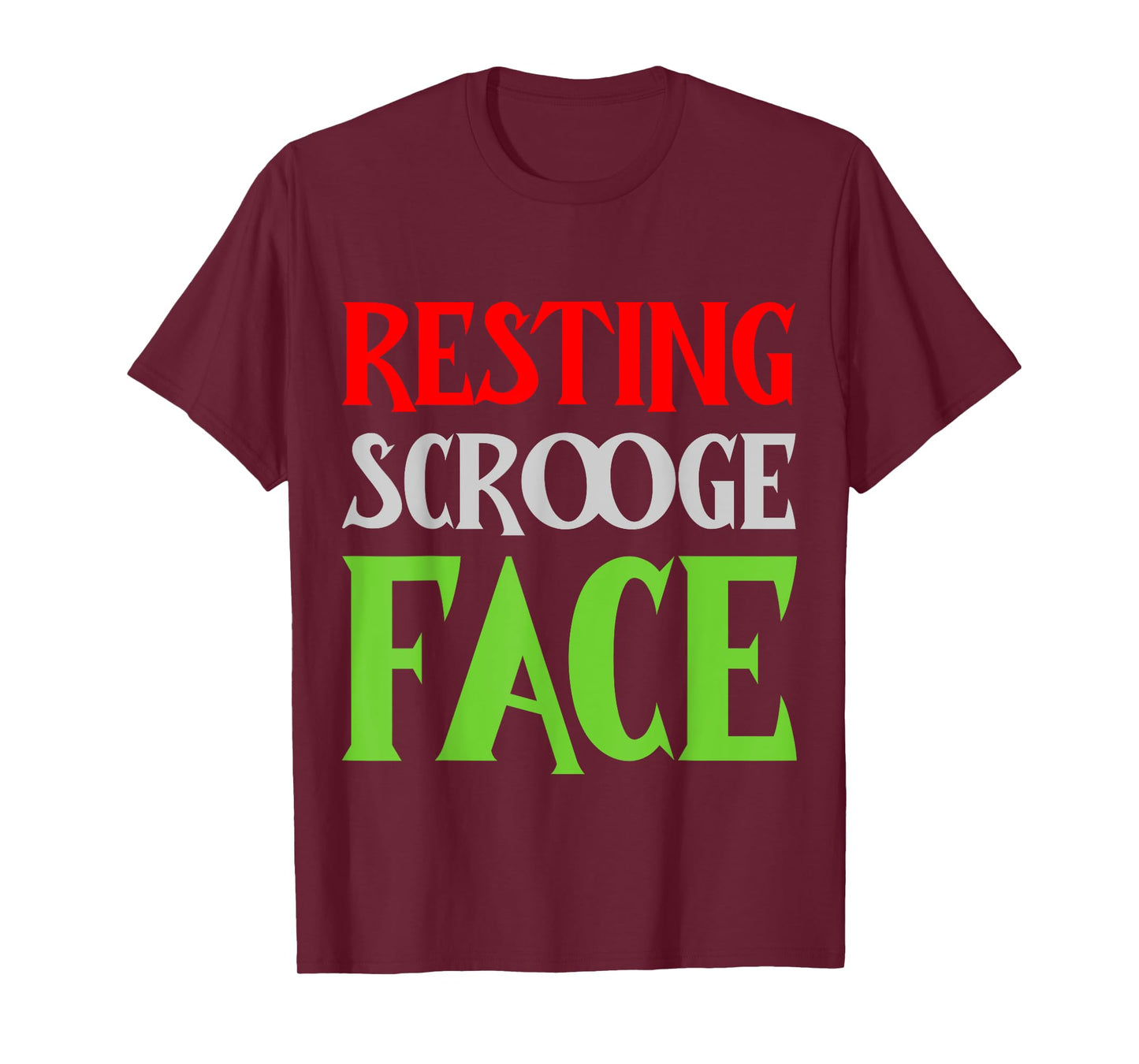 Christmas Resting Scrooge Face Funny Men Women Family T-Shirt