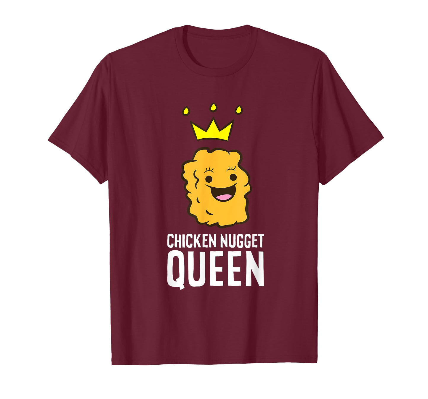 Chicken Nugget Queen T-Shirt