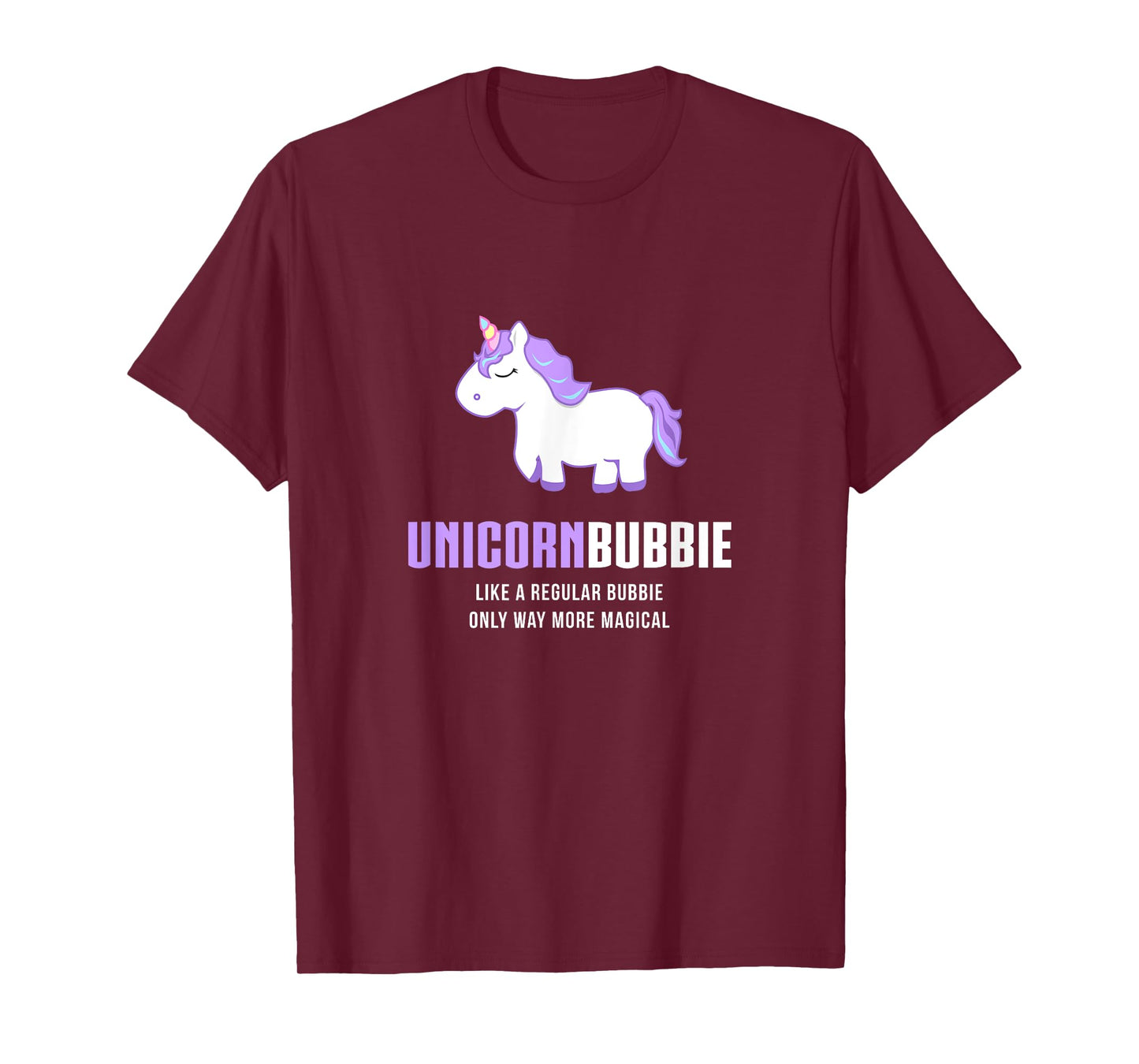Unicorn Bubbie Shirt, Funny Cute Magical Gift T-Shirt