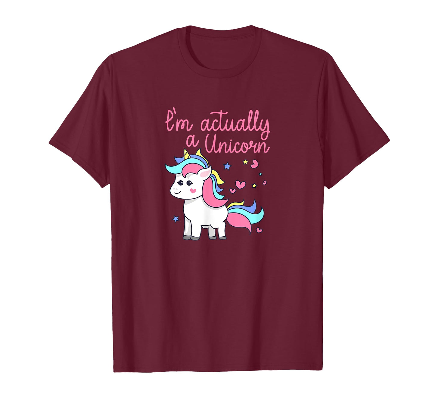 I'm Actually A Unicorn Rainbows Sparkles PRIDE Gift T-Shirt