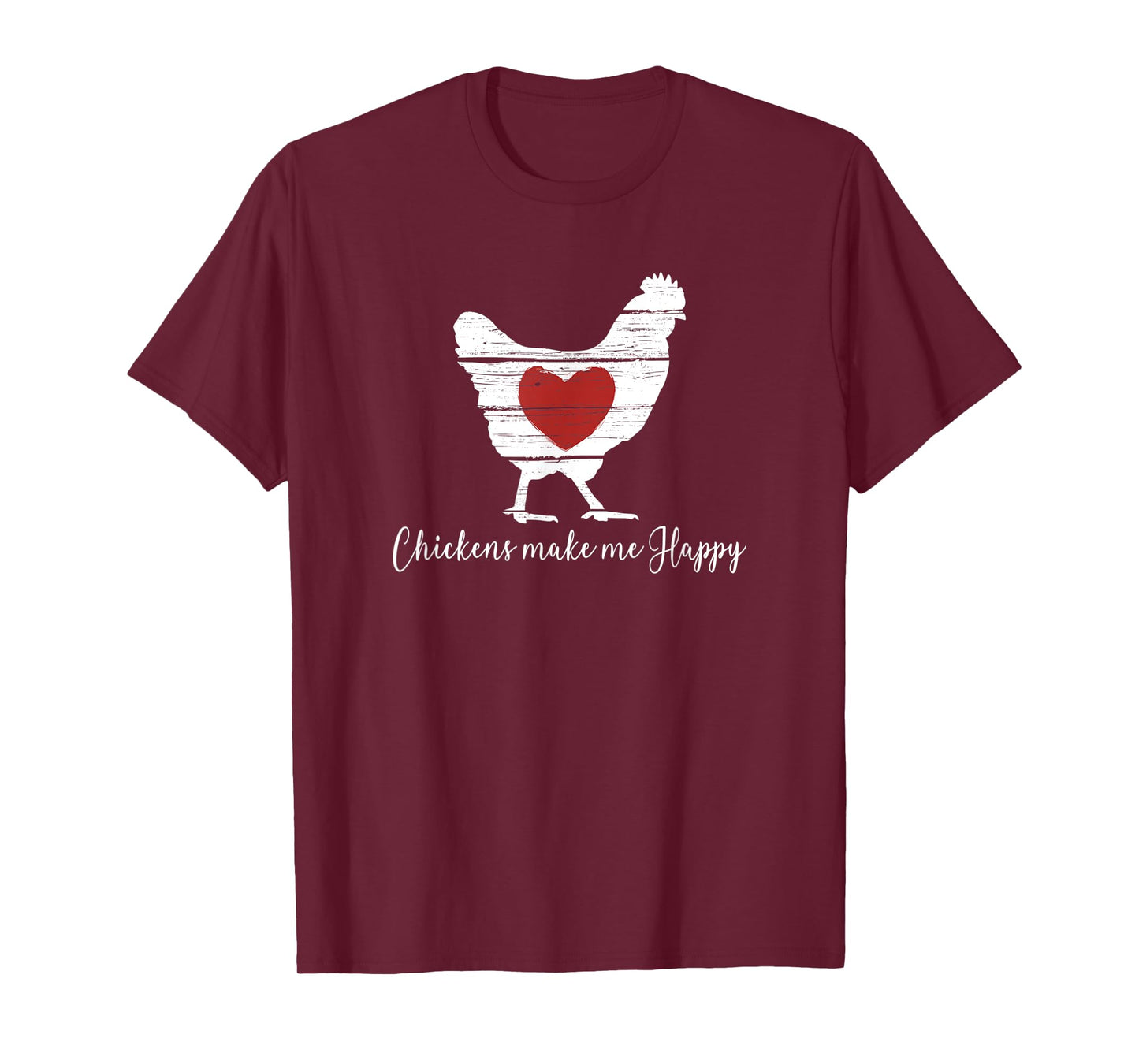 Chickens Make Me Happy Heart in Hen Farm T-Shirt