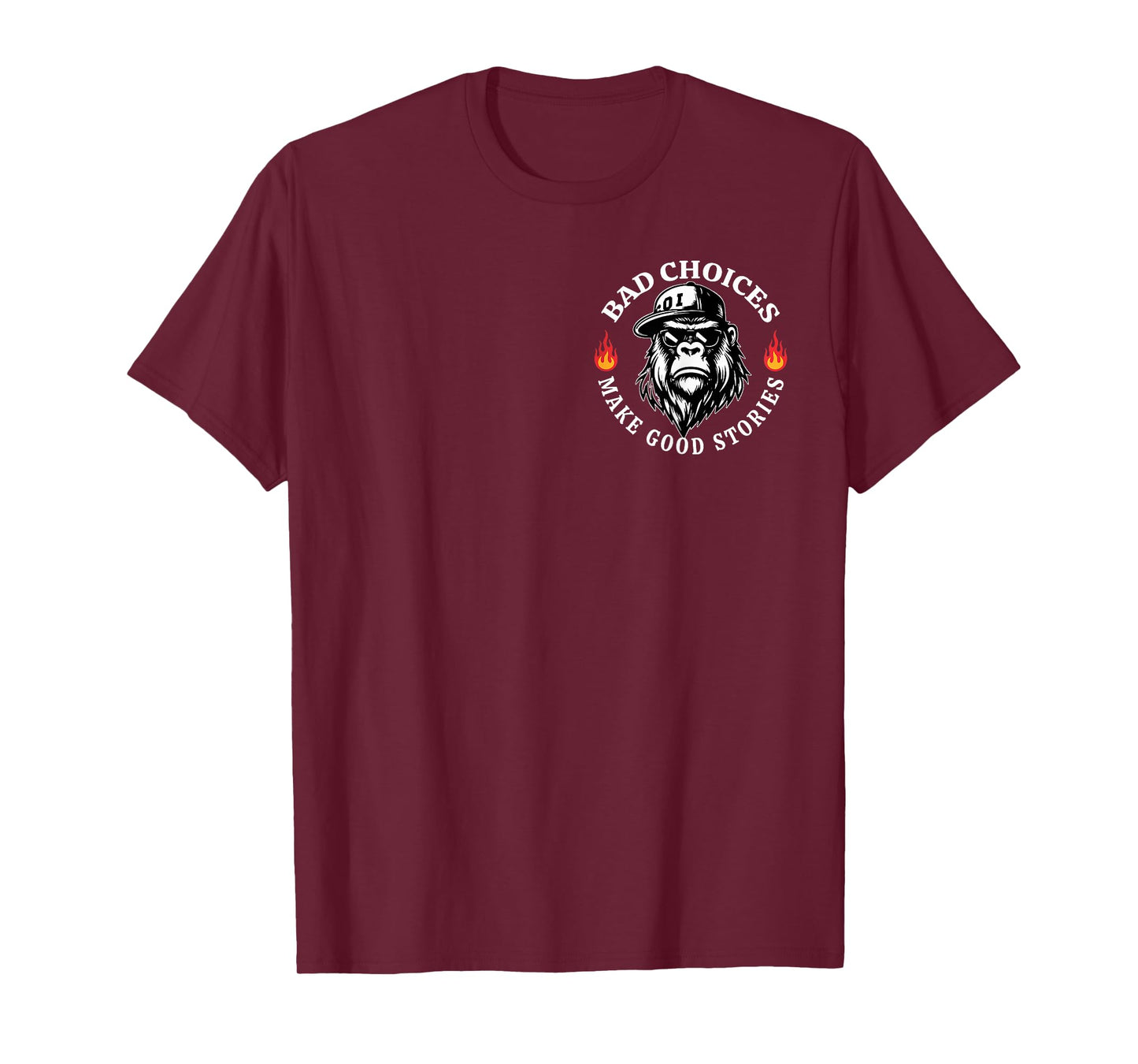 Bad Choices Make Good Stories Funny Monkey (2 Sided) T-Shirt