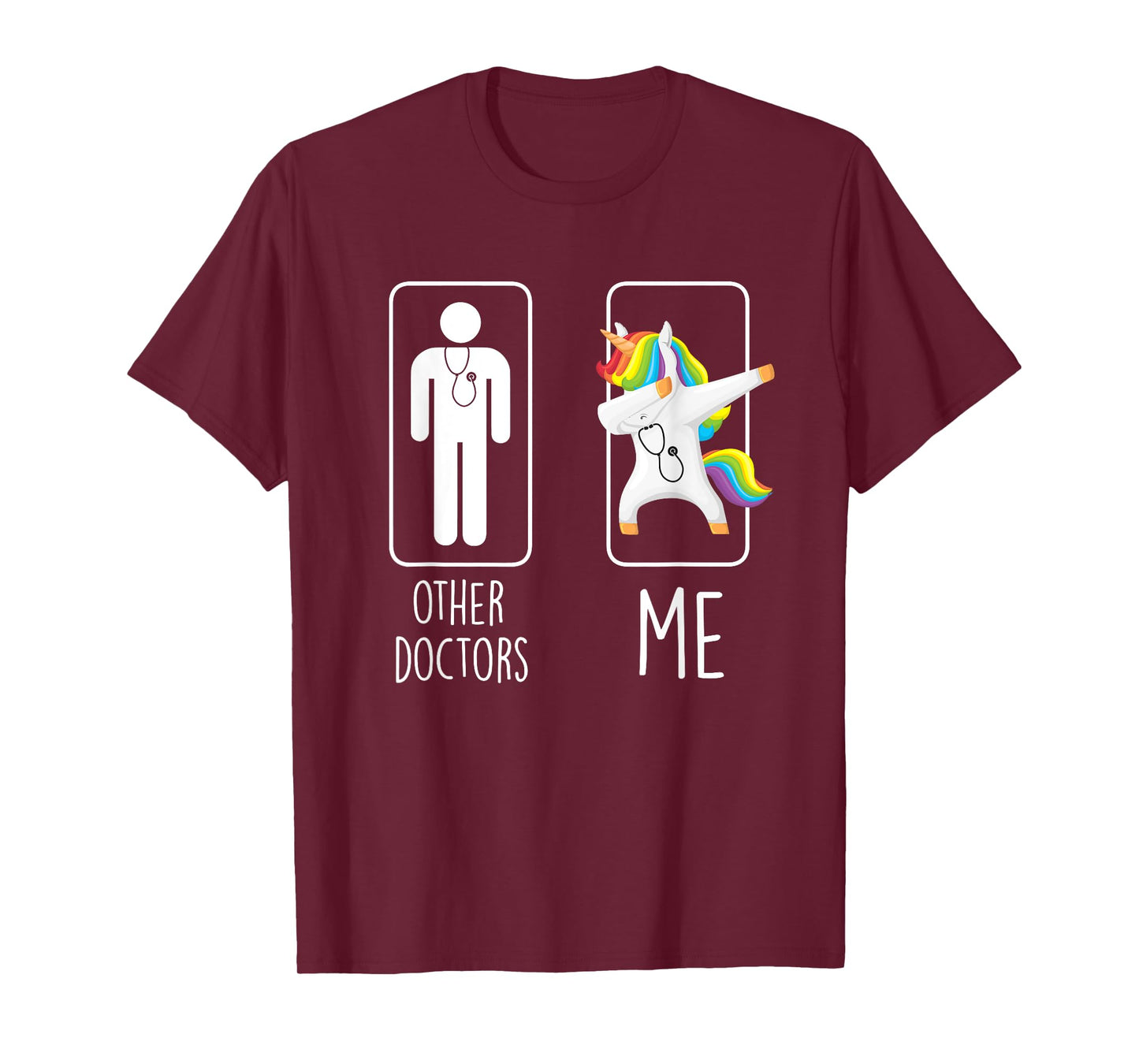 Other Doctors Me Unicorn Dabbing Gift Men Women T-Shirt