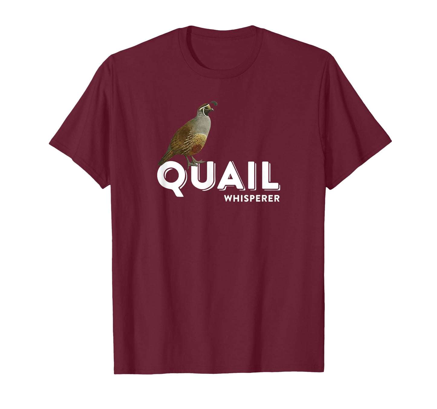 Quail Whisperer T-shirt I Love Quails Bird Lover Gift T-Shirt
