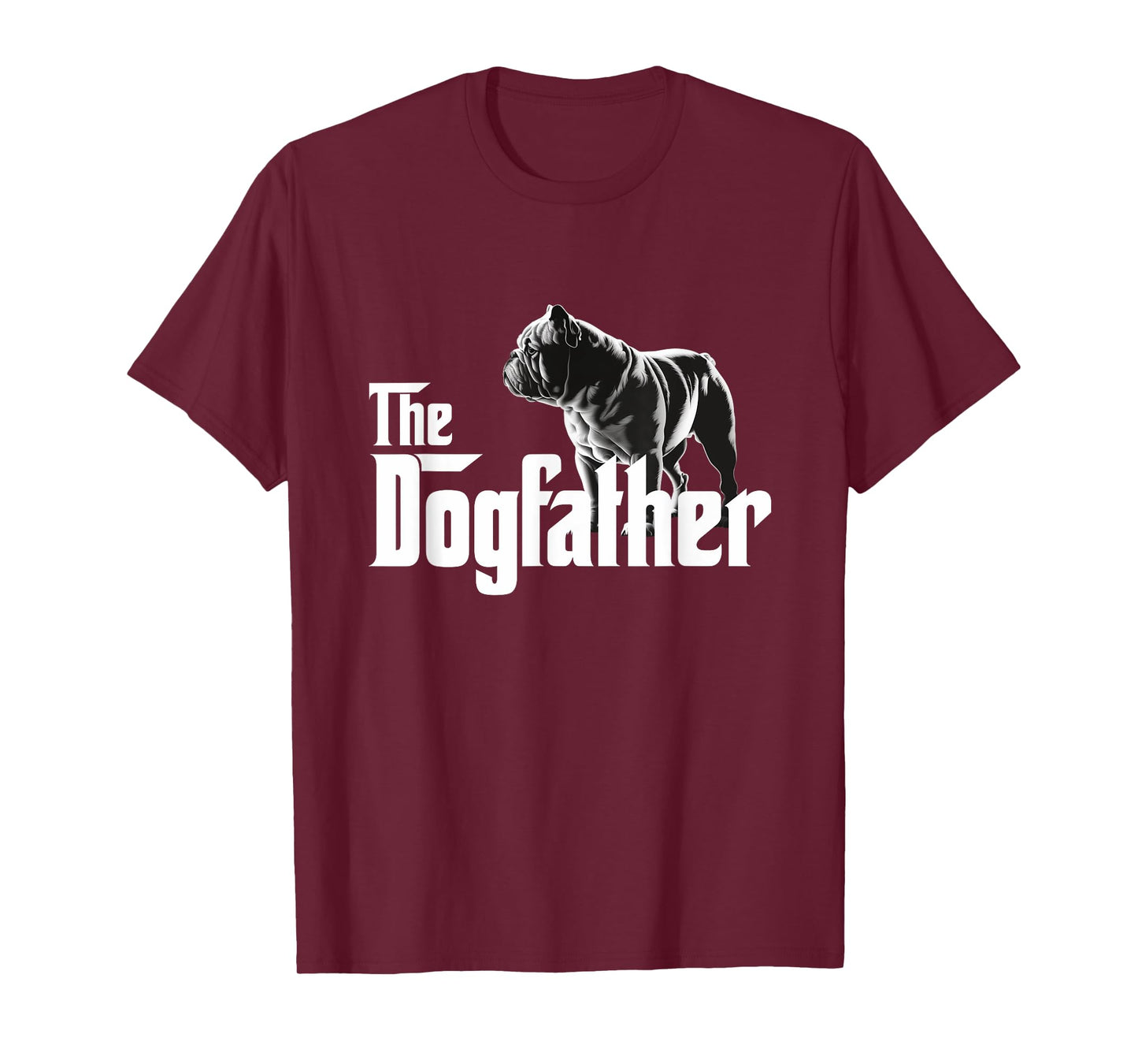 The Dogfather - Funny Bulldog Men T-Shirt