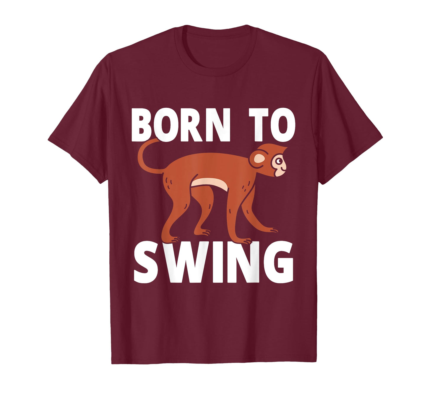 Born to swing Monkey T-Shirt