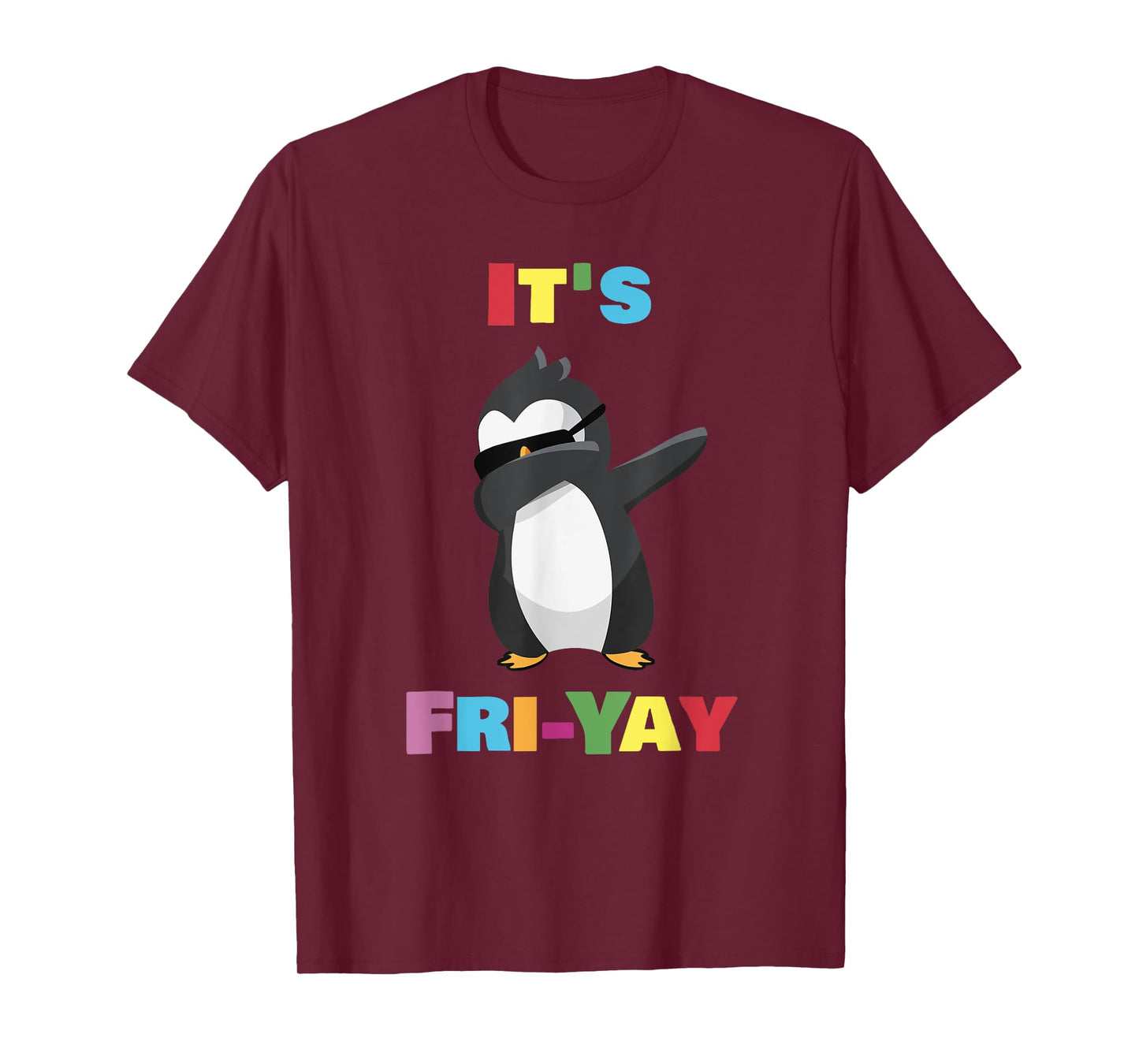It's Fri-Yay Dabbing Penguin Friday Weekend Teacher, Student T-Shirt