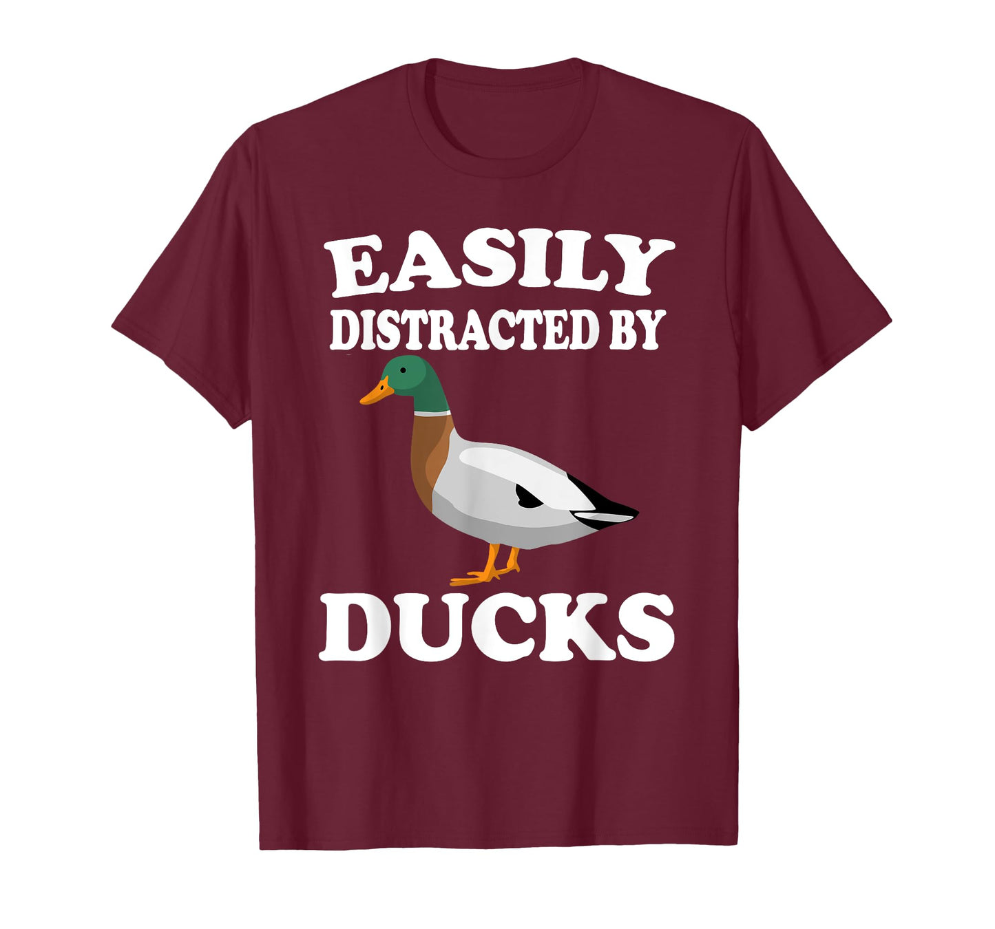 Easily distracts from ducks and bird farm. T-Shirt