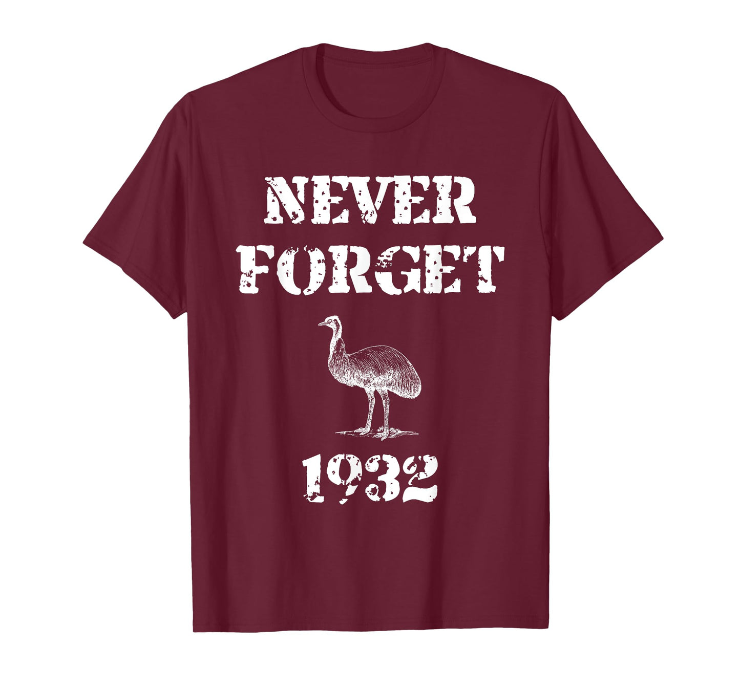 Emu War 1932 Never Forget T-Shirt T-Shirt