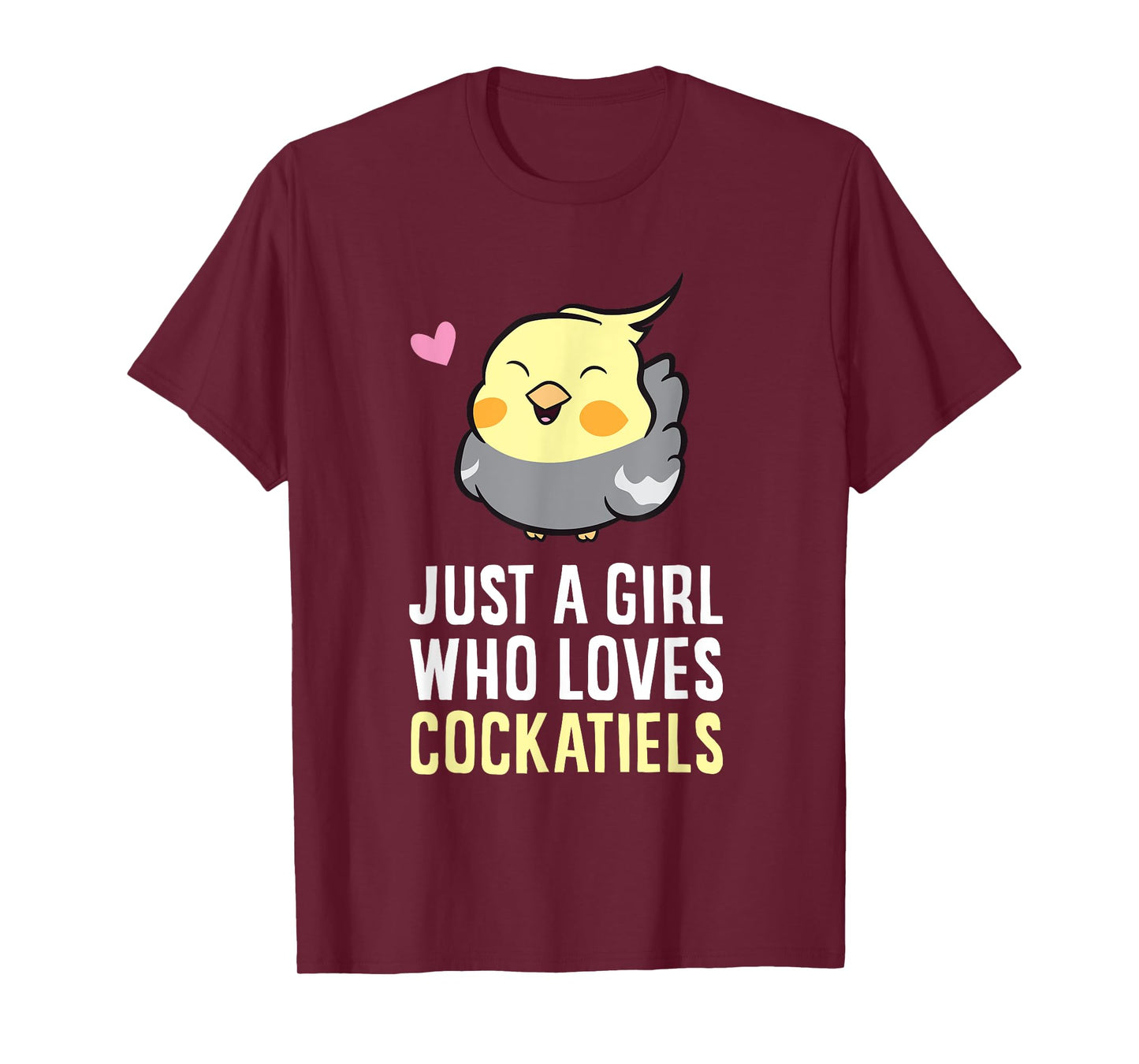 Just a Girl Who Loves Cockatiels T-Shirt