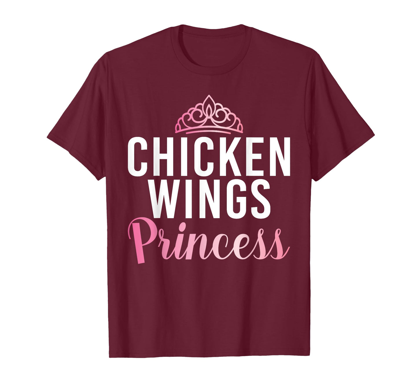 Chicken Wings Princess T-Shirt