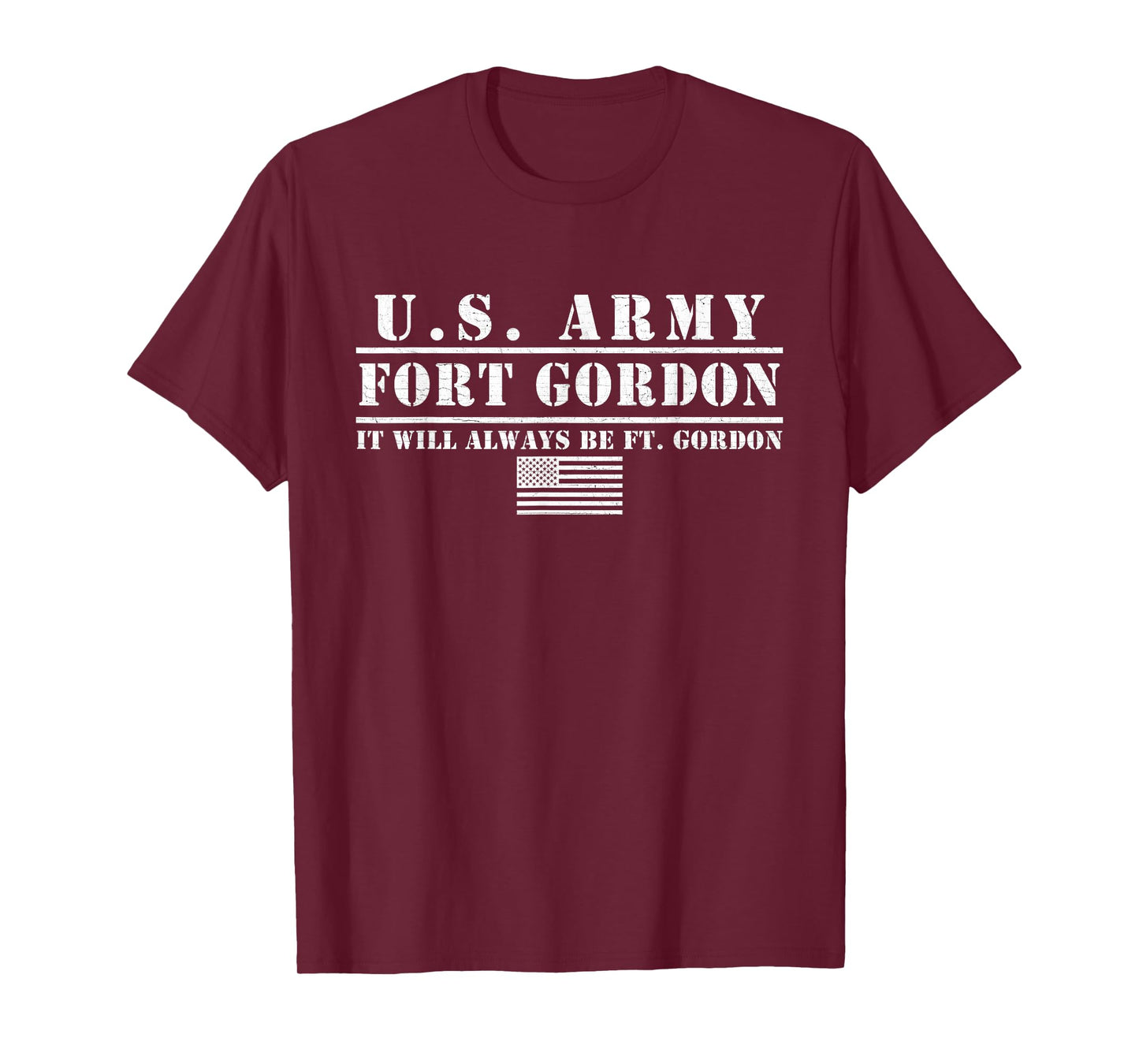 Fort Gordon Georgia Ga It Will Always Be Fort Gordon T-Shirt